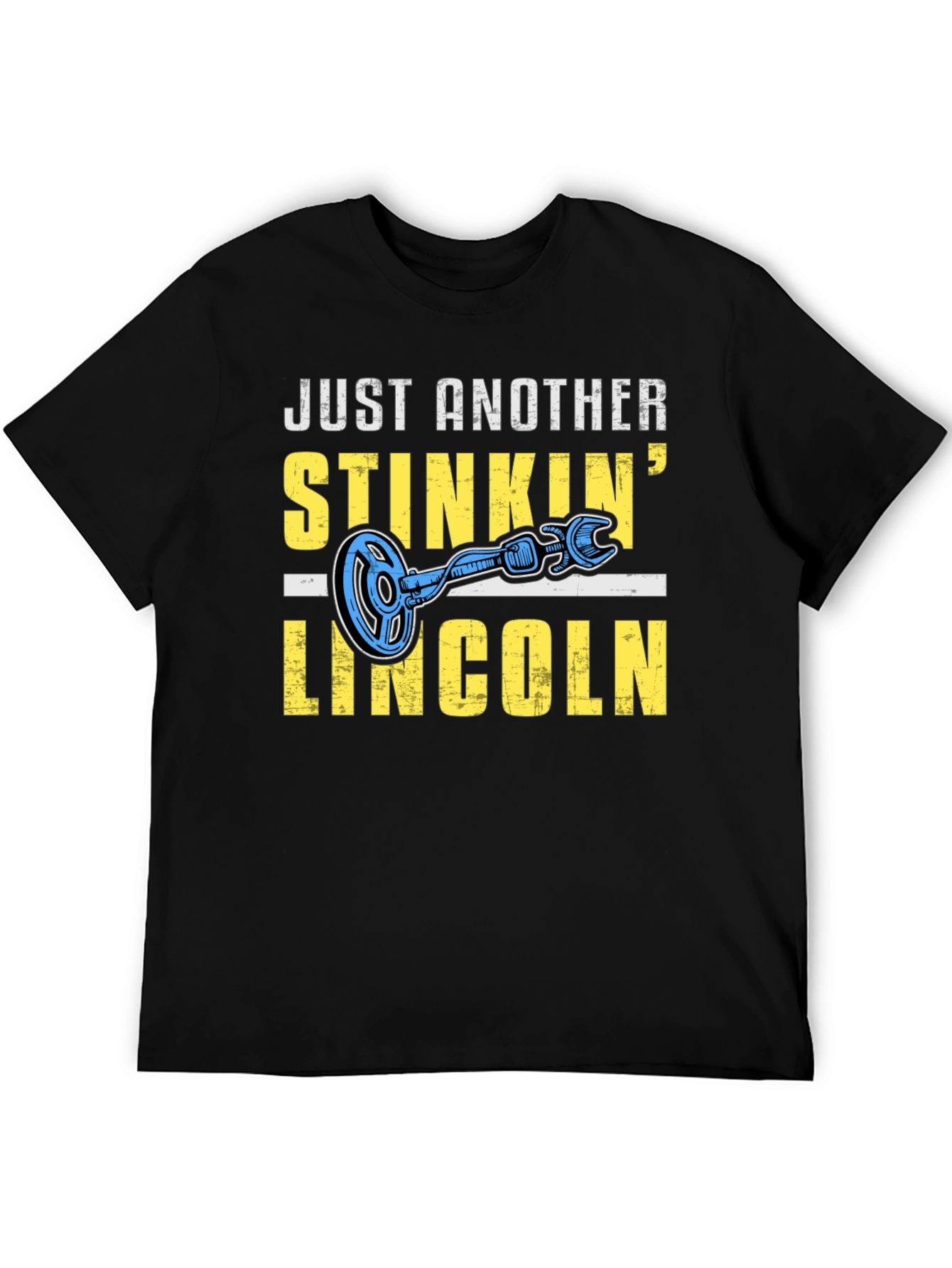 Stinkin Lincoln T-Shirt - Metal Detecting
