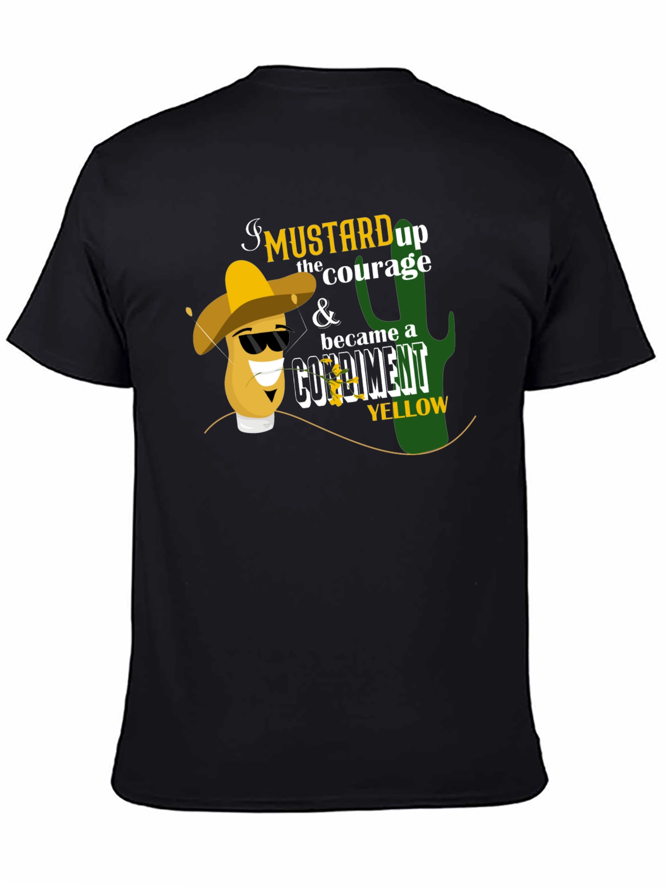 Mustard Courage Black T-Shirt