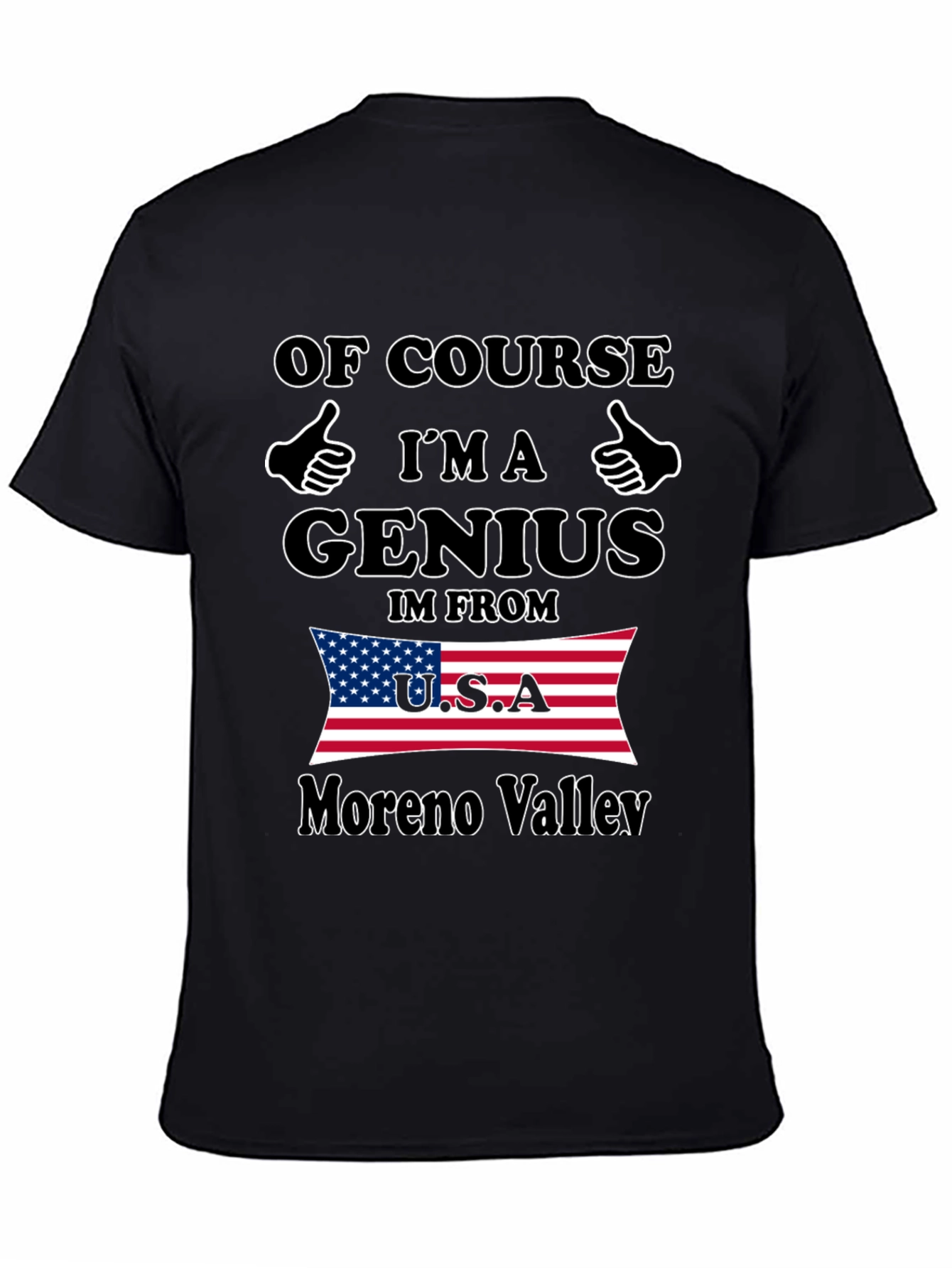 Funny Genius Moreno Valley USA T-Shirt