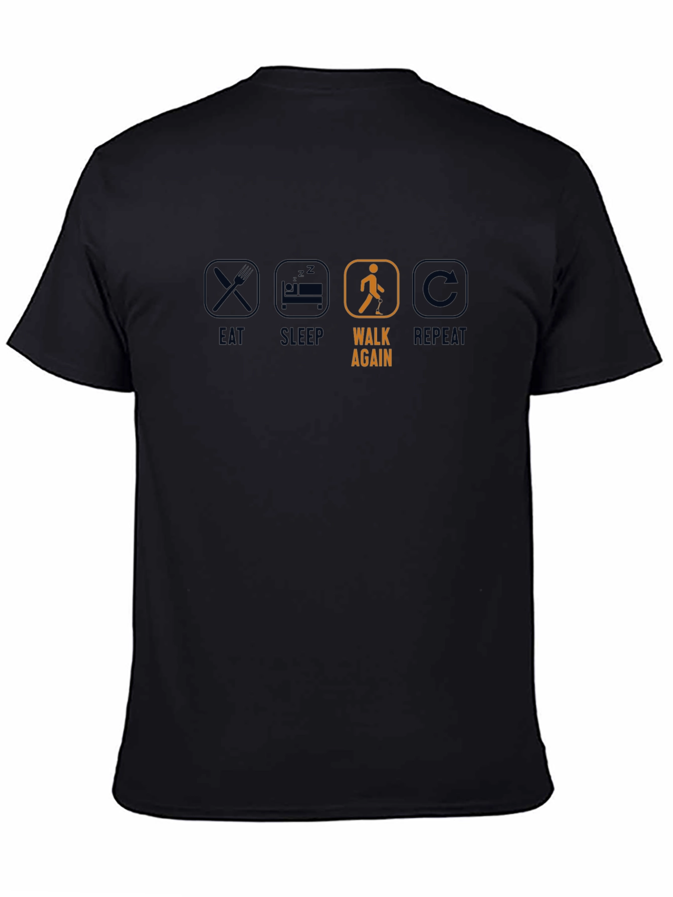 Eat Sleep Walk Again Repeat T-Shirt