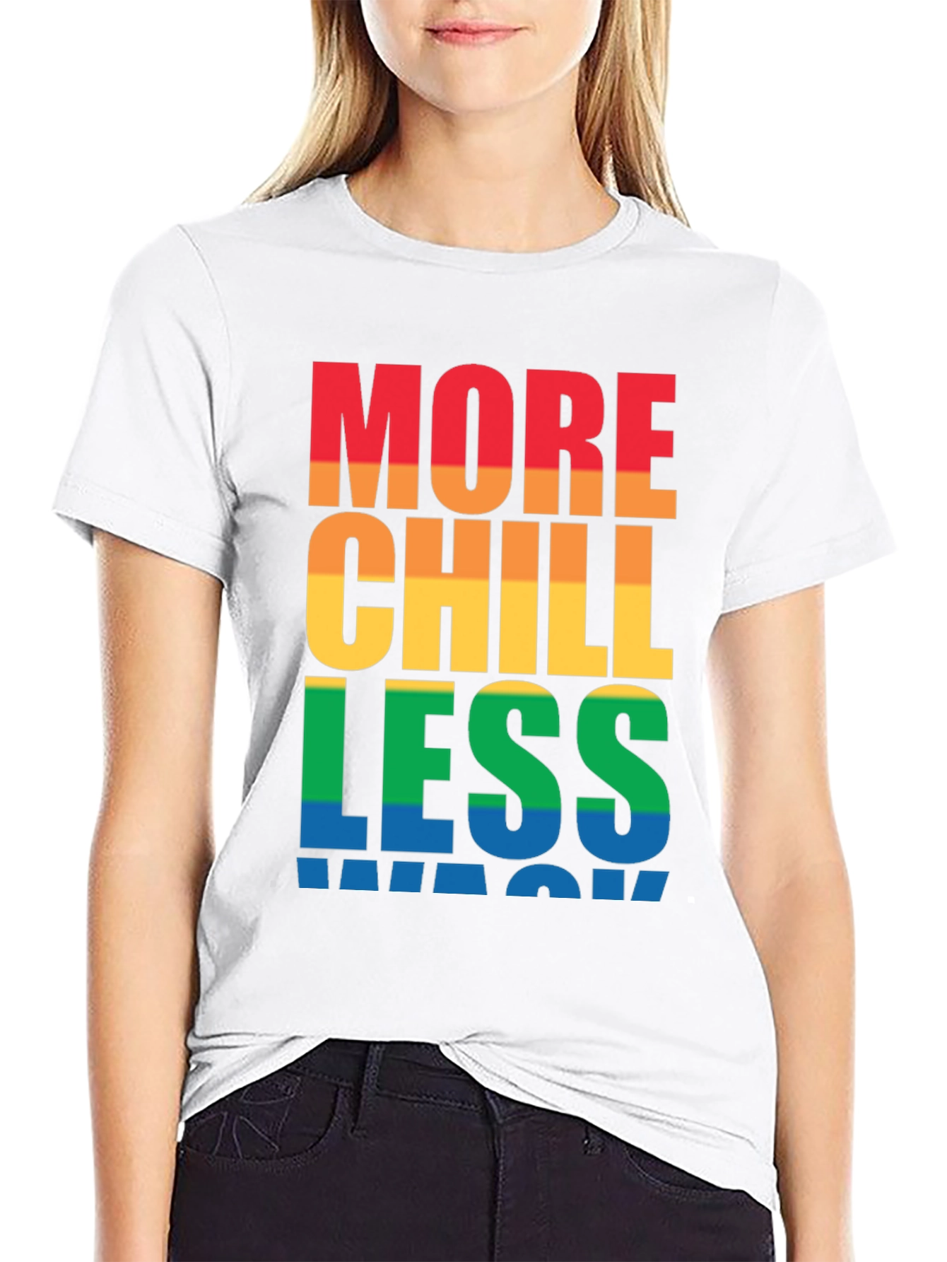 More Chill Less Wack Graphic T-Shirt
