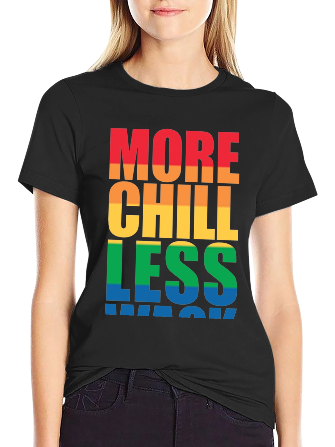 More Chill Less Wack Graphic T-Shirt