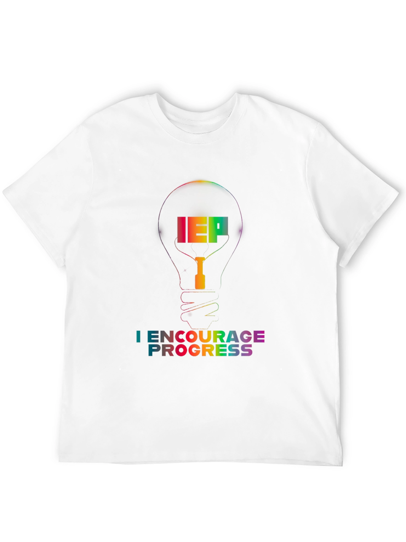 IEP I Encourage Progress Rainbow Lightbulb T-Shirt