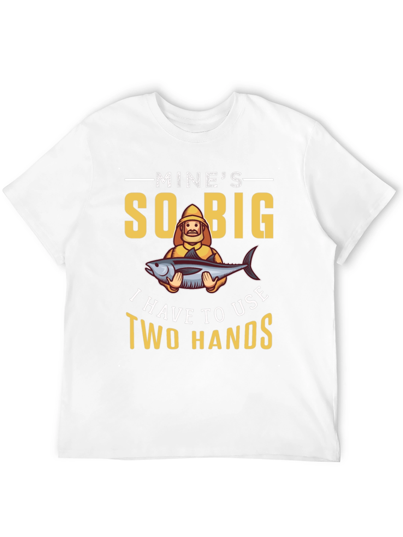 Mines So Big Fishing T-Shirt