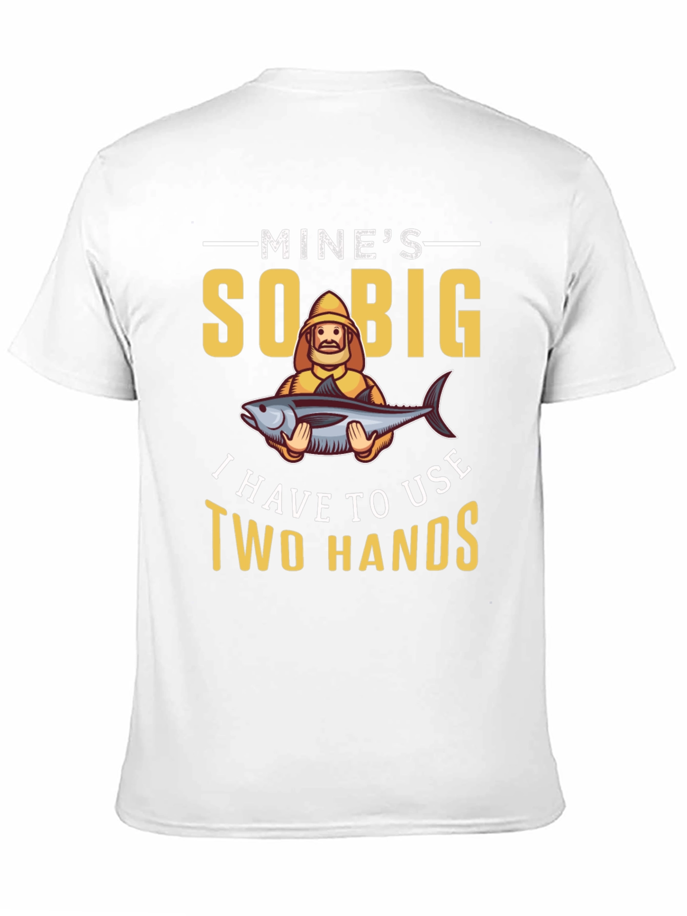 Mines So Big Fishing T-Shirt