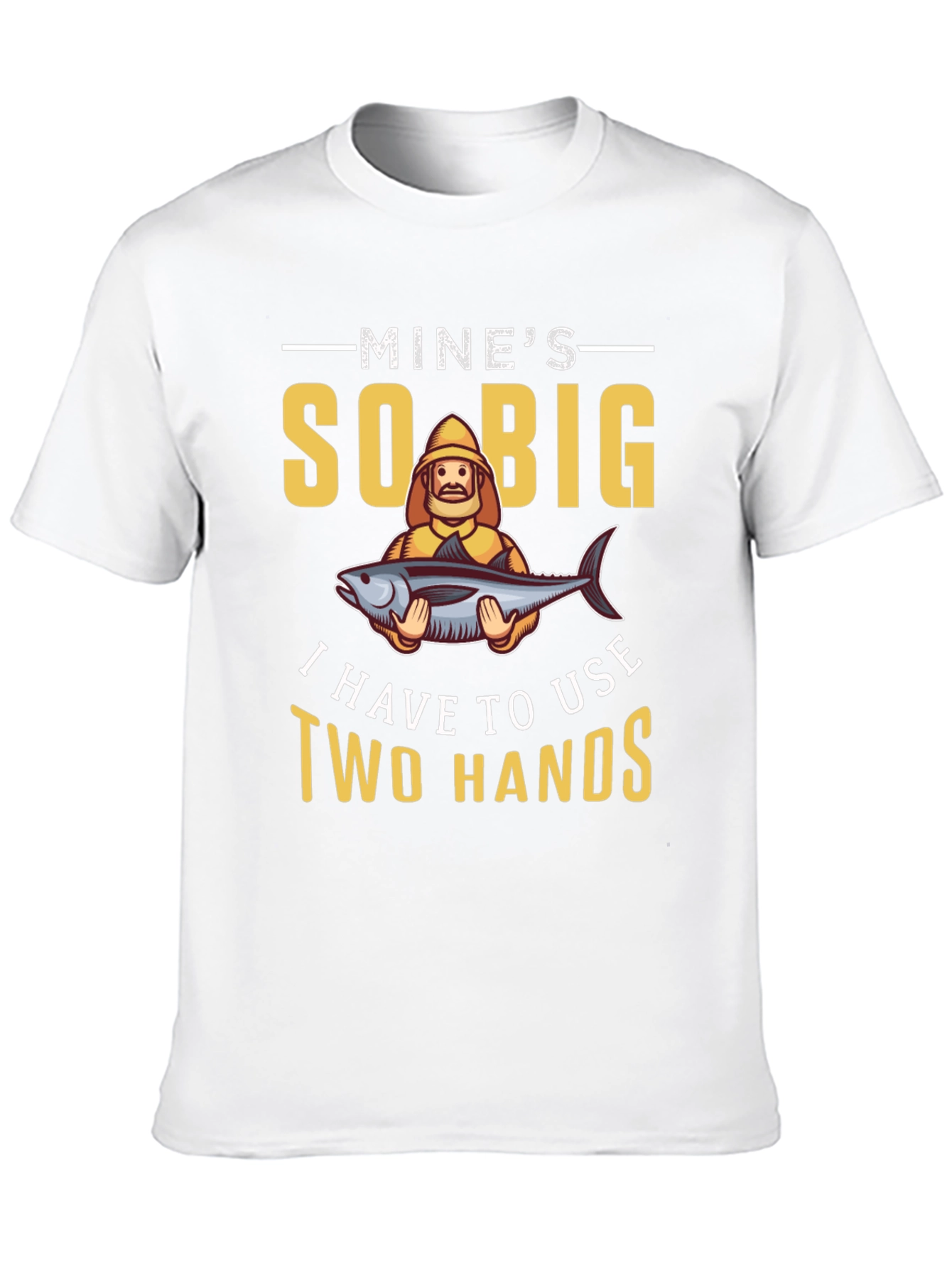 Mines So Big Fishing T-Shirt