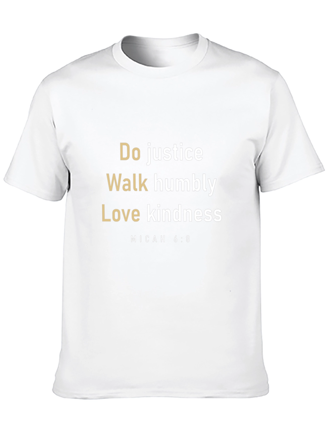 Micah 6:8 Graphic T-Shirt - Do Justice Walk Humbly