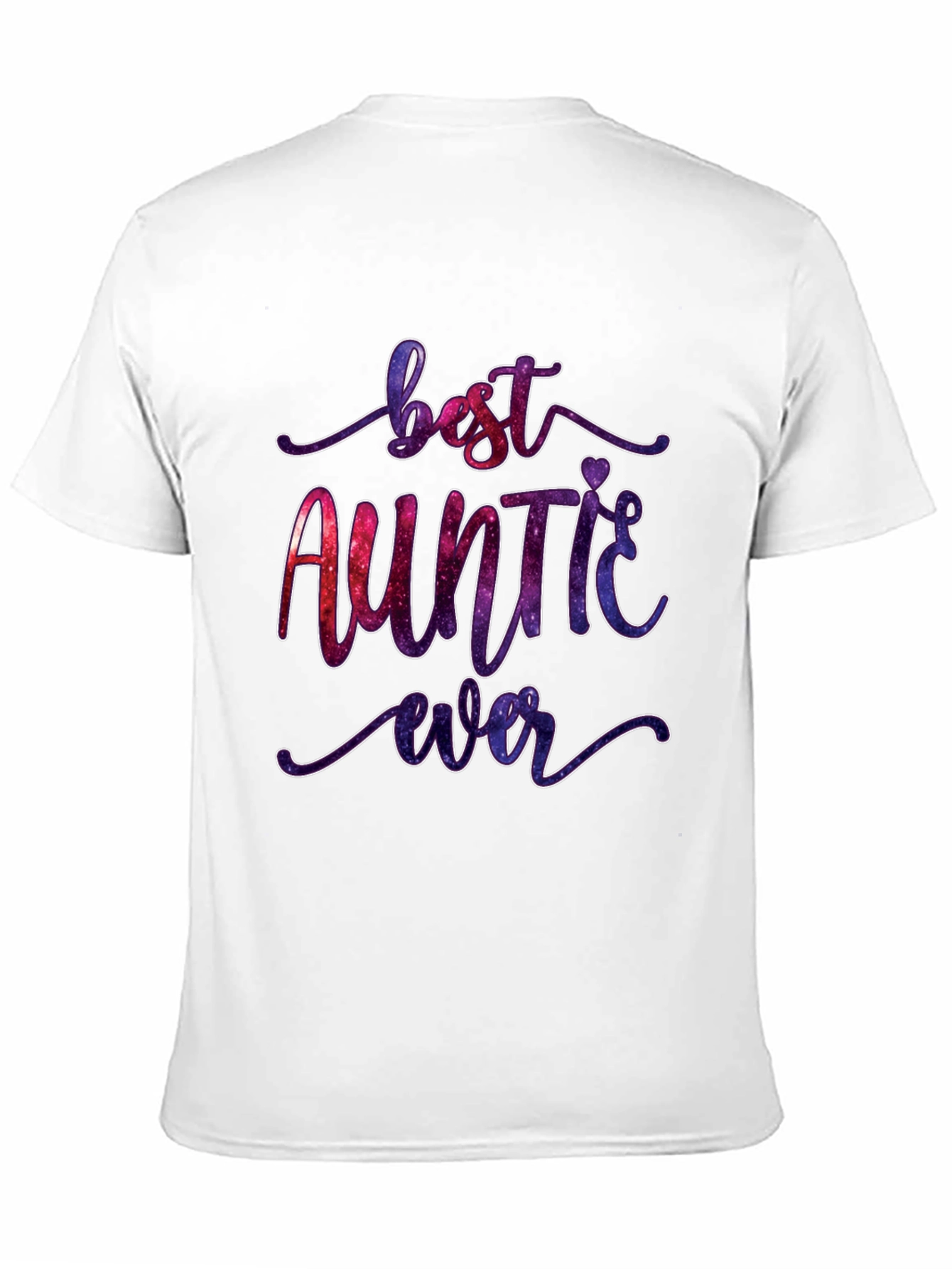Best Auntie Ever Graphic T-Shirt