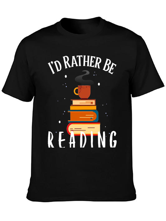 Book Lover T-Shirt: Id Rather Be Reading