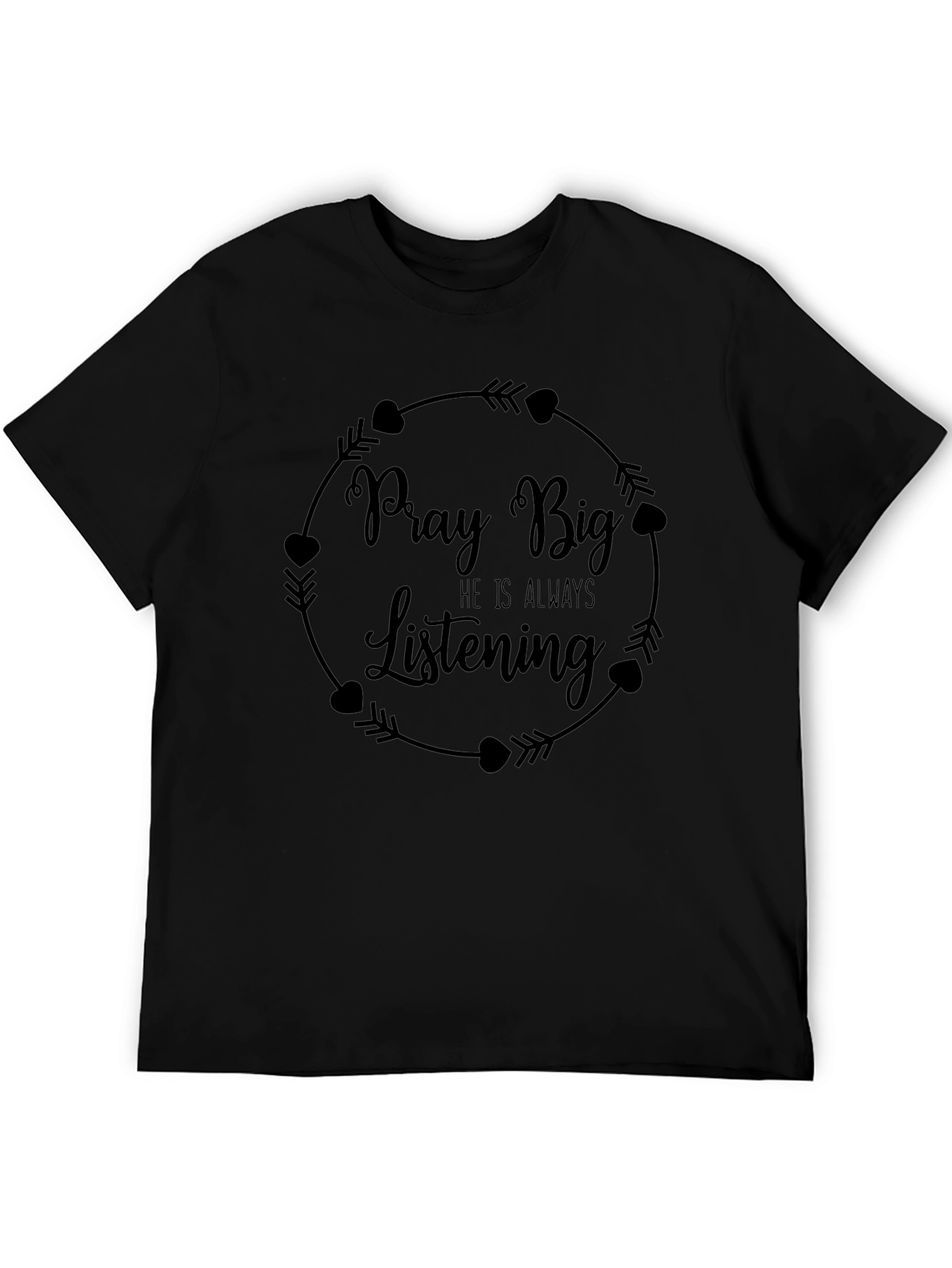 Pray Big T-Shirt - Christian Inspired Tee