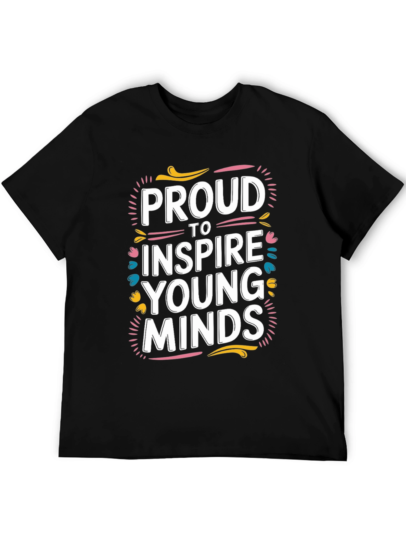 Proud to Inspire Young Minds Graphic Tee
