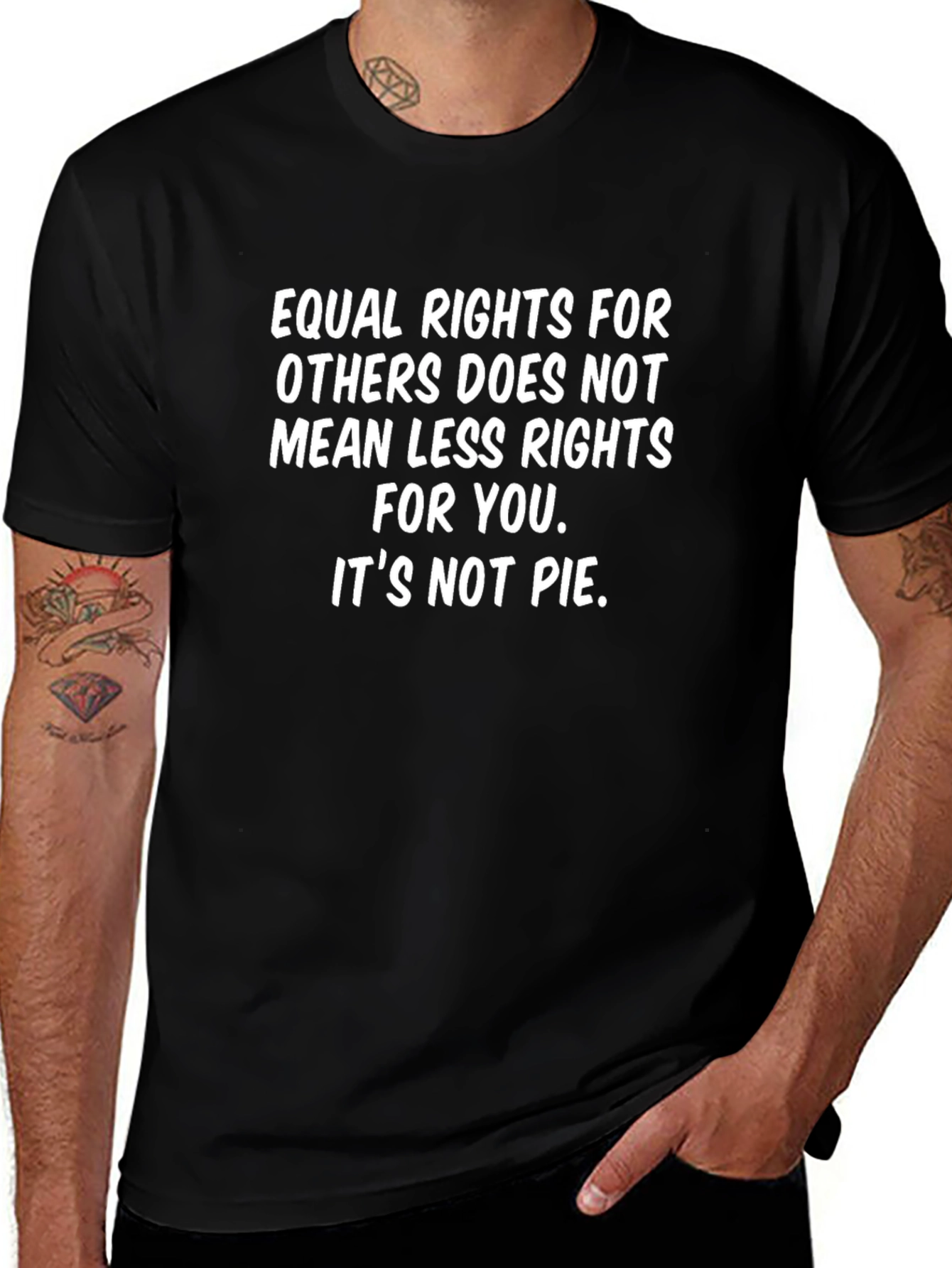 Equality Rights T-Shirt - Its Not Pie!