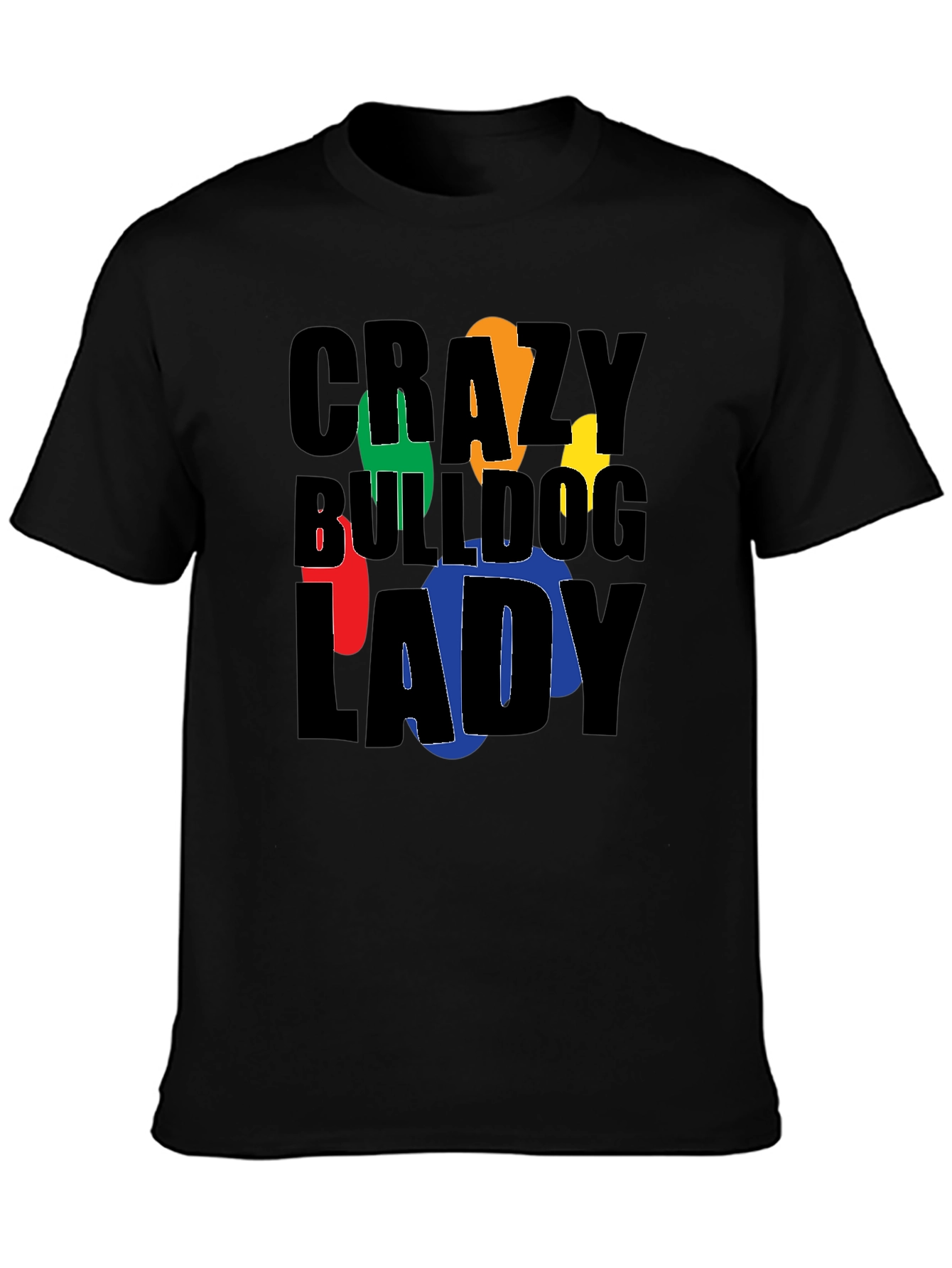 Crazy Bulldog Lady Graphic T-Shirt