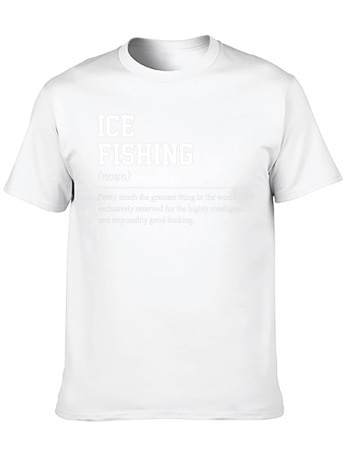 Ice Fishing Definition T-Shirt