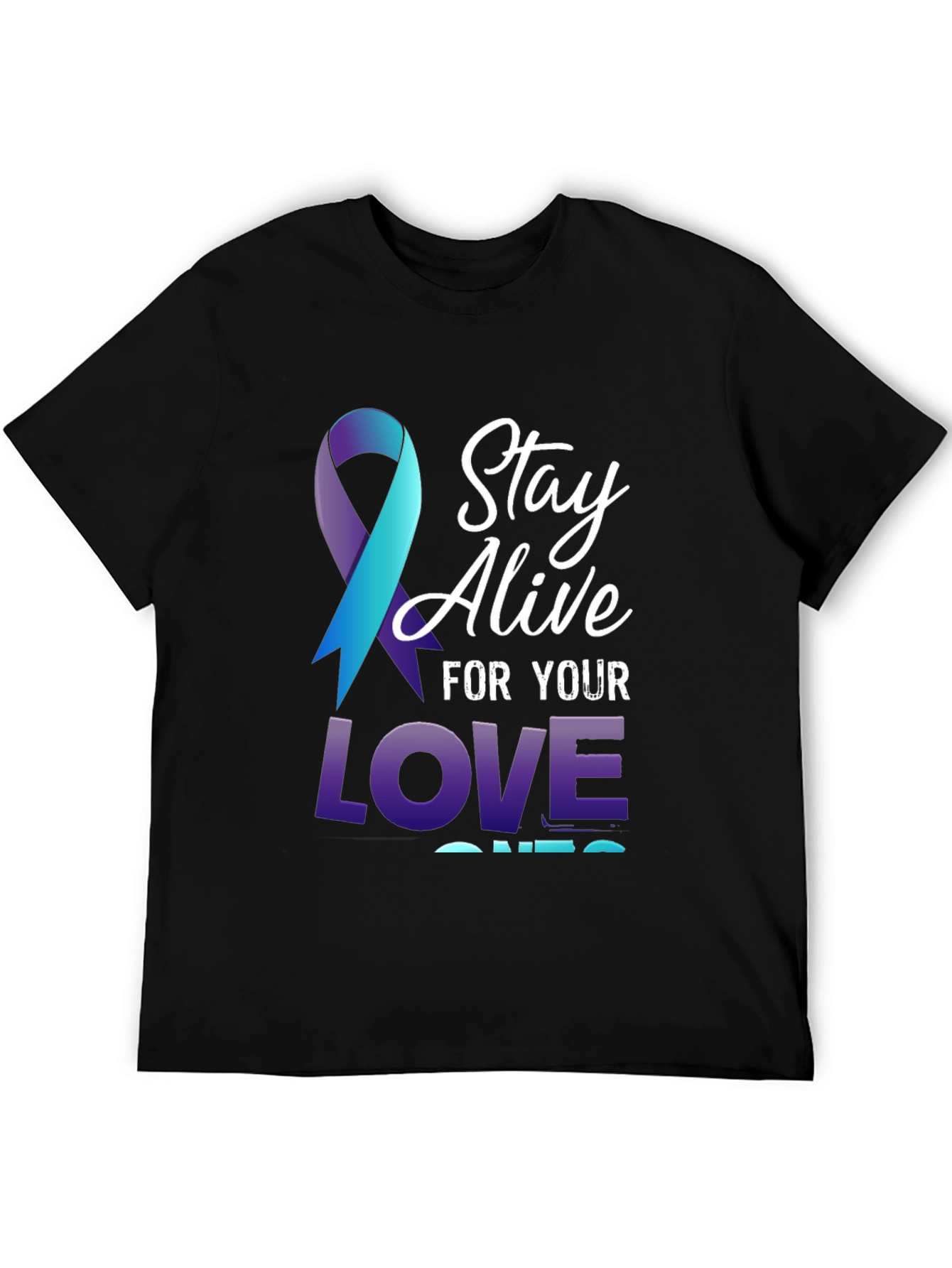 Stay Alive T-Shirt - Mental Health Awareness Tee