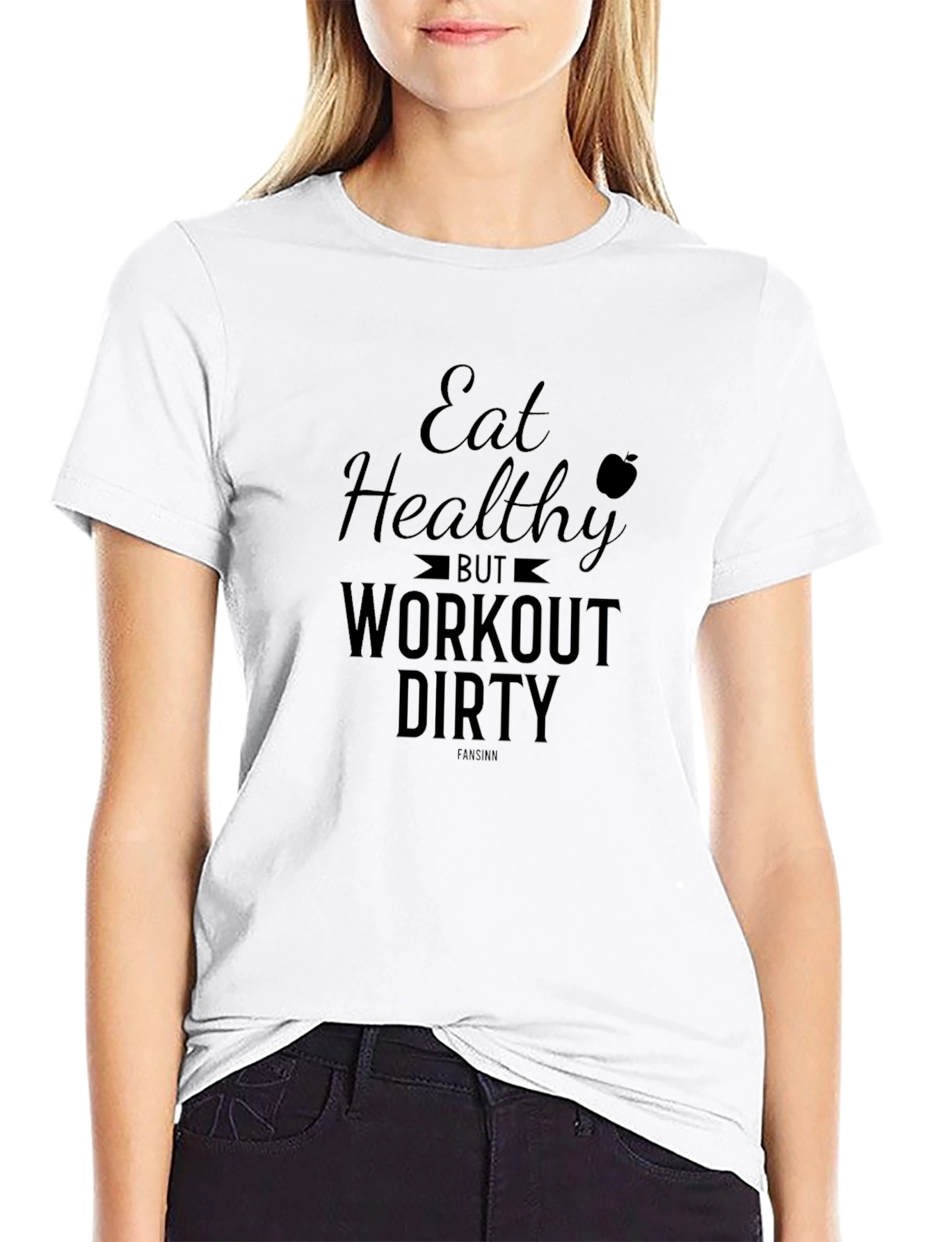 Eat Healthy Workout Dirty Black Graphic Tee