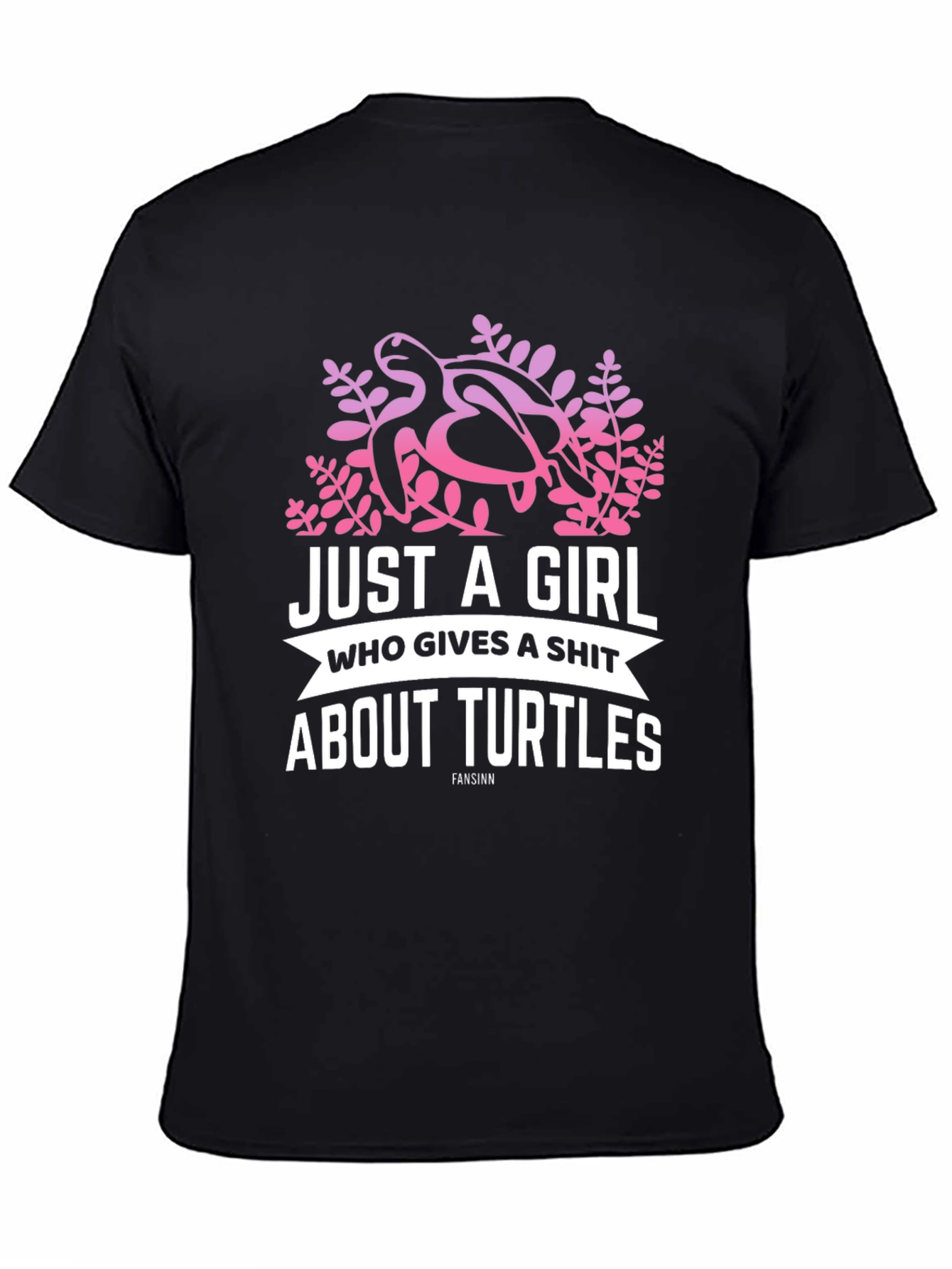 Girl Who Gives A Shit About Turtles Black T-Shirt