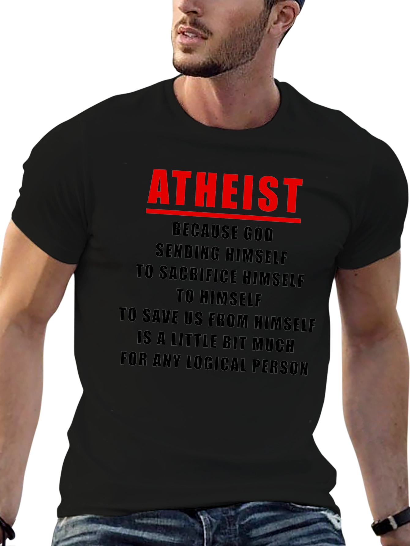 Atheist Humor Graphic T-Shirt