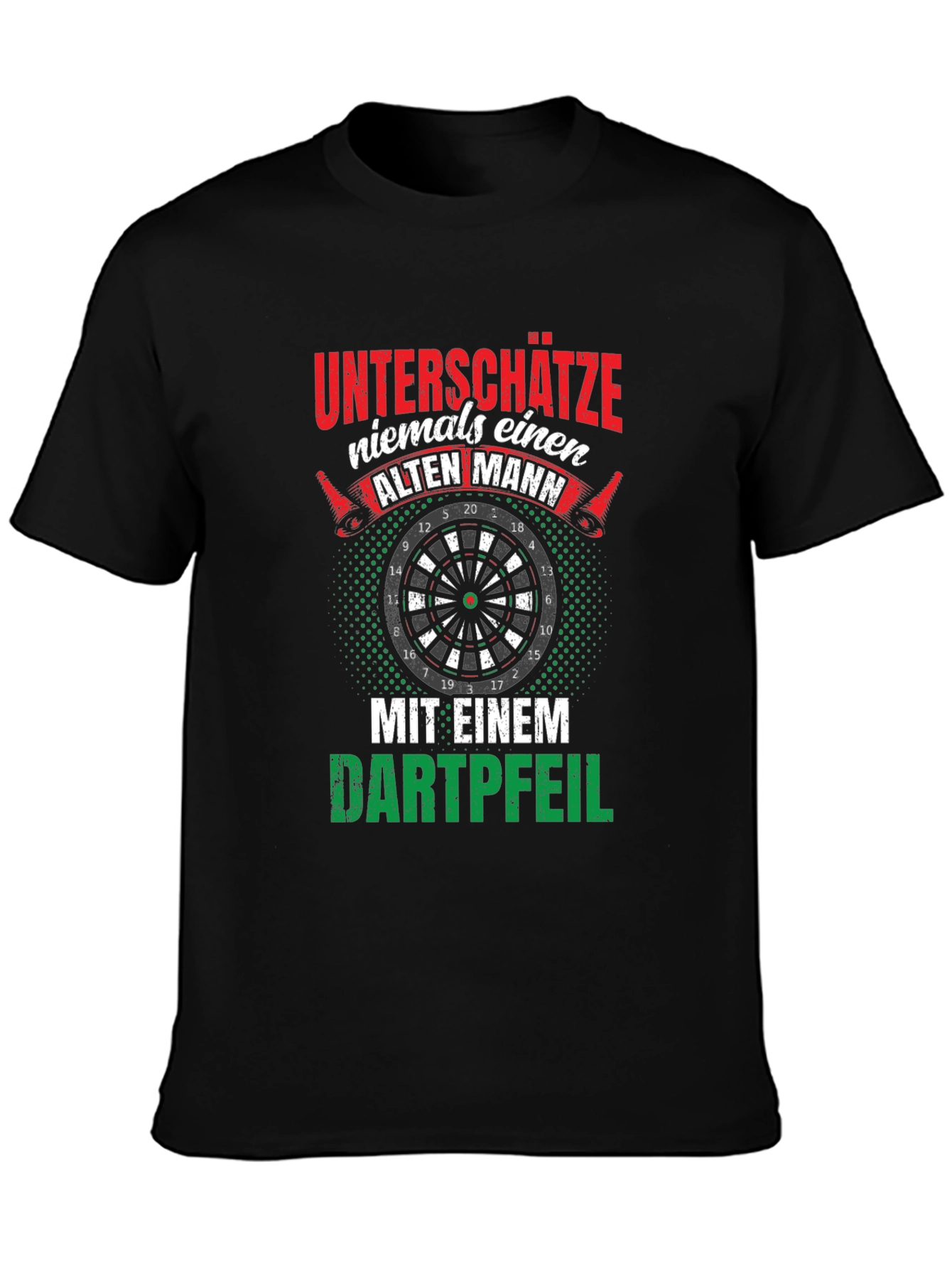 Funny Dart Player T-Shirt: Never Underestimate an Old Man