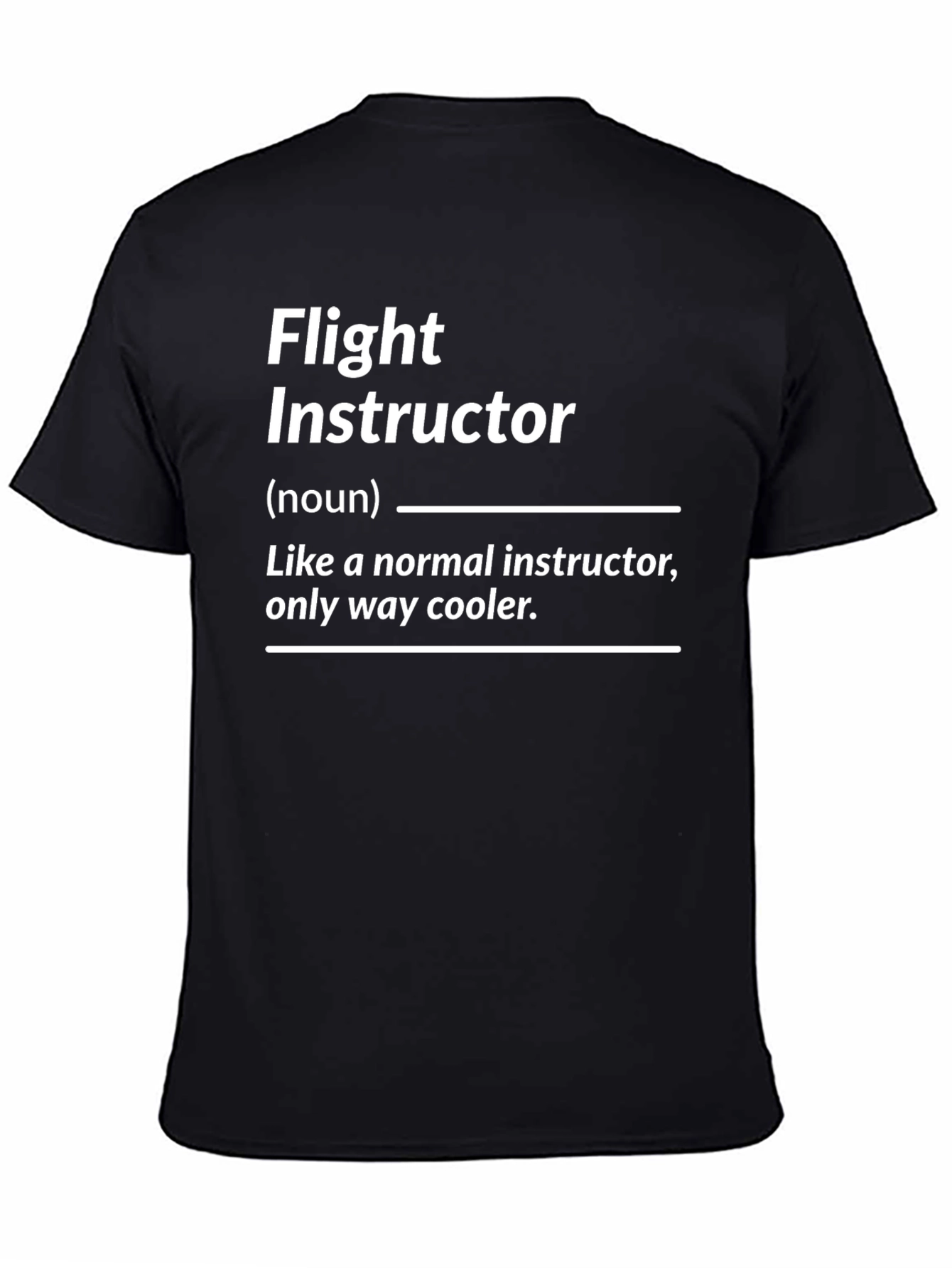 Flight Instructor Definition Graphic Tee