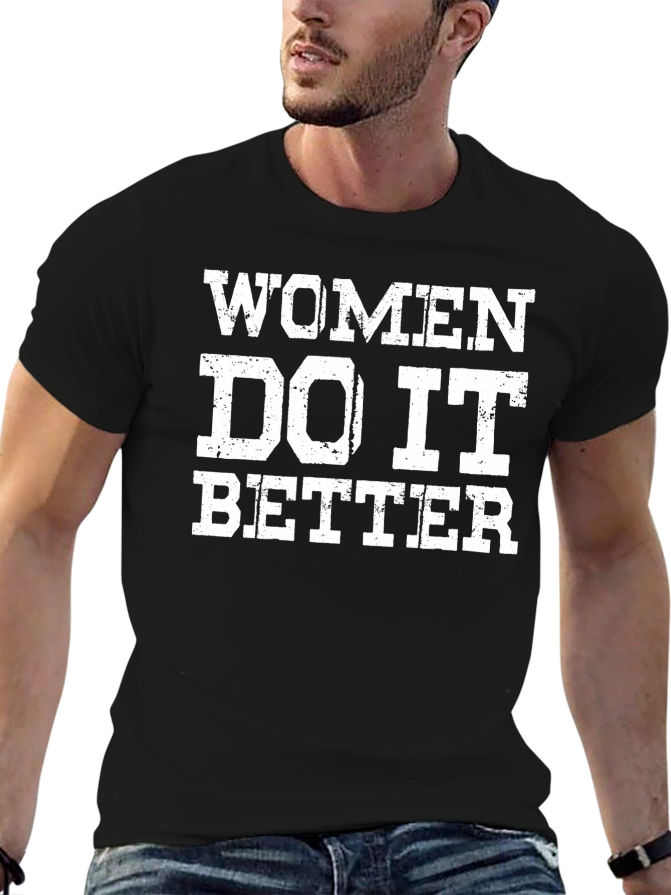 Women Do It Better T-Shirt - Bold Graphic Tee