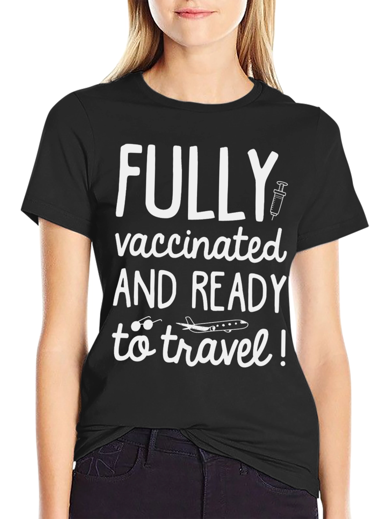 Fully Vaccinated Travel T-Shirt