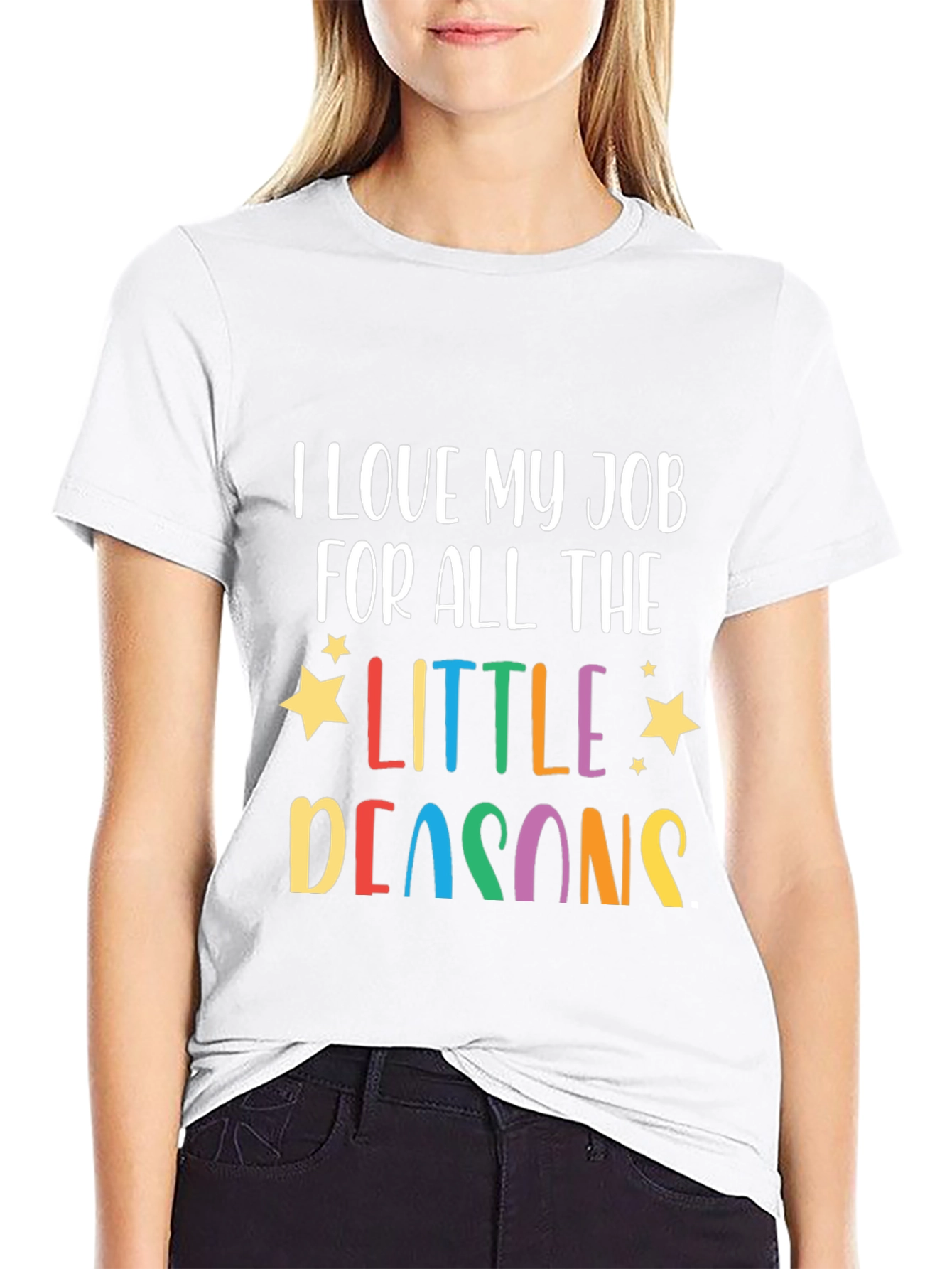 I Love My Job Teacher T-Shirt