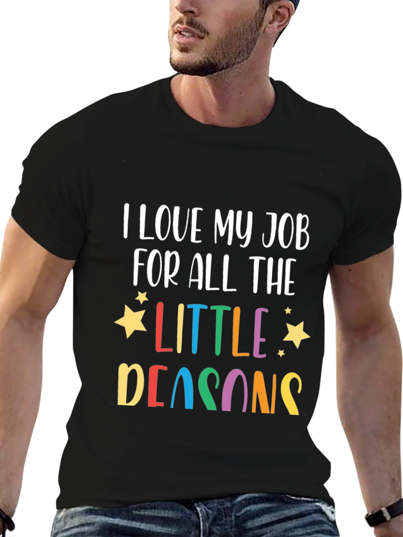 I Love My Job Teacher T-Shirt
