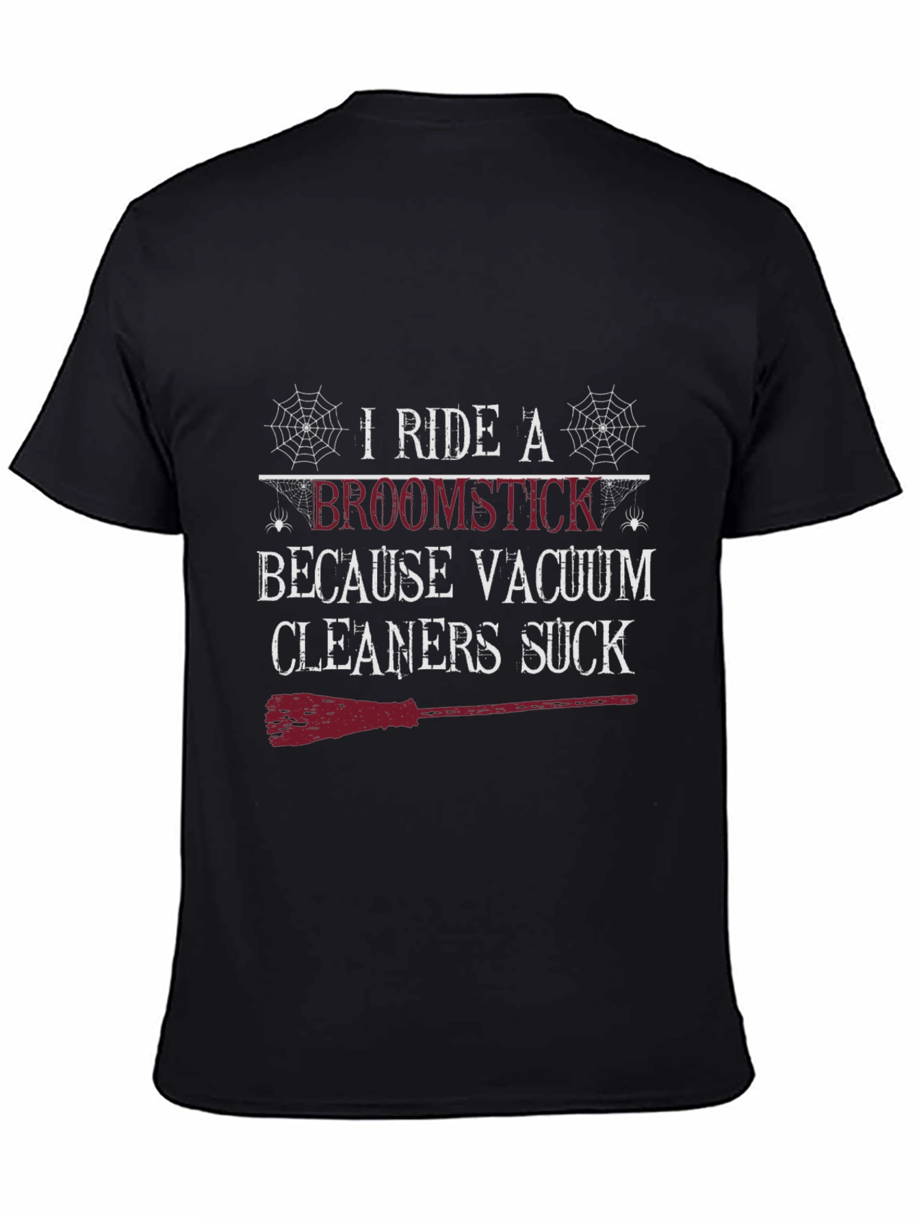I Ride A Broomstick Halloween T-Shirt