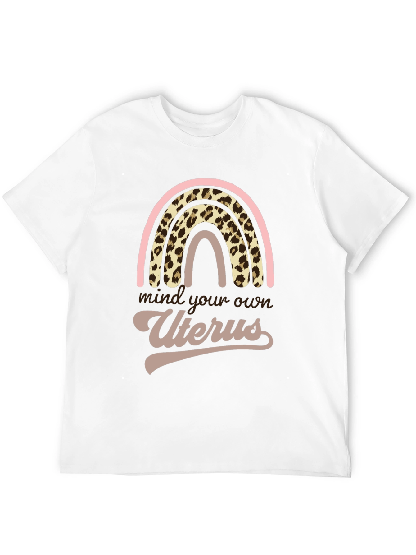 Mind Your Own Uterus Graphic T-Shirt