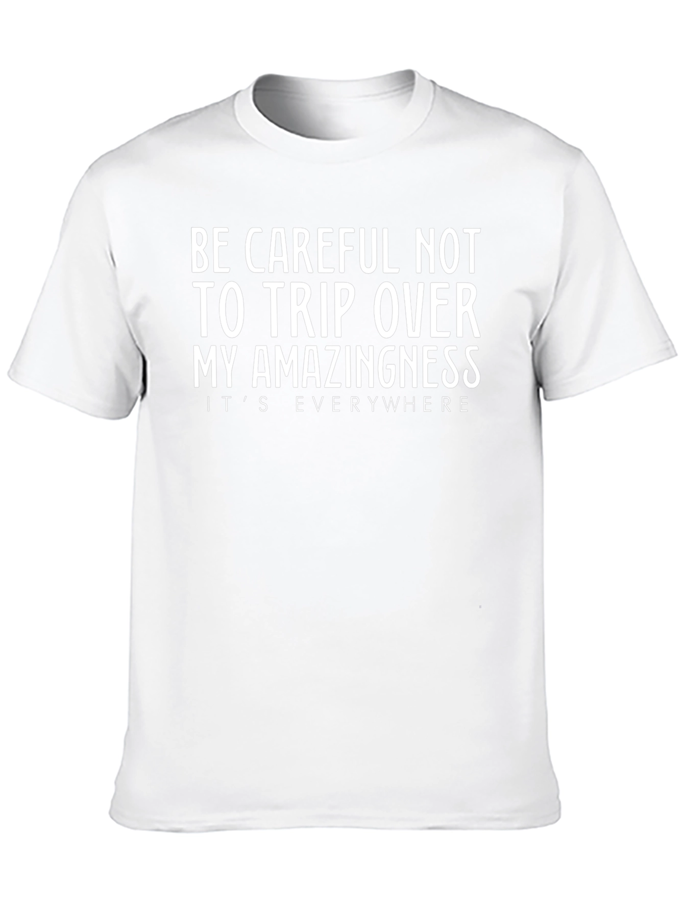 Humorous Amazingness Graphic Tee