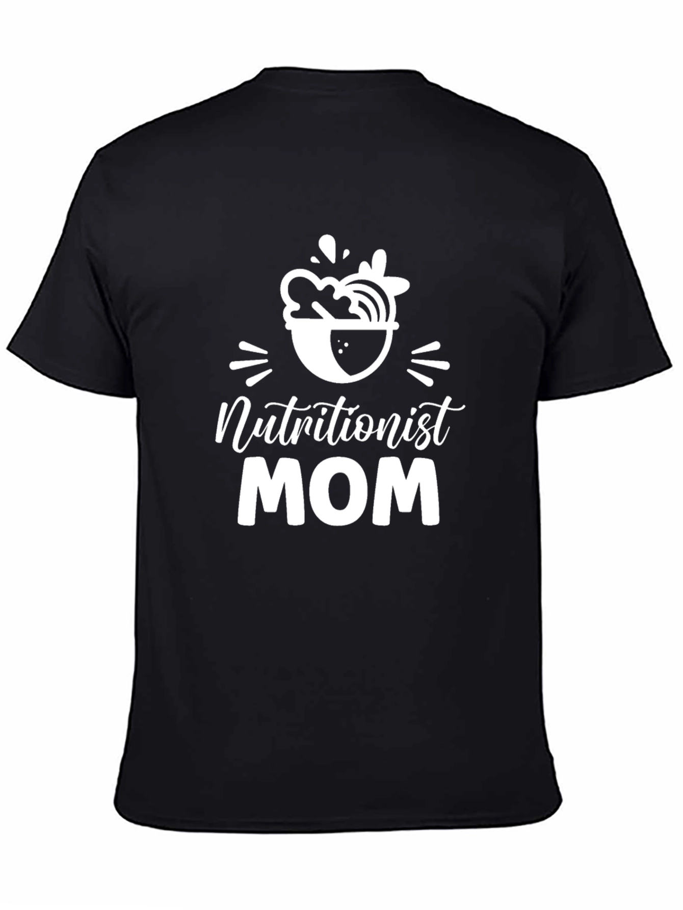 Nutritionist Mom T-Shirt - Black Cotton Blend