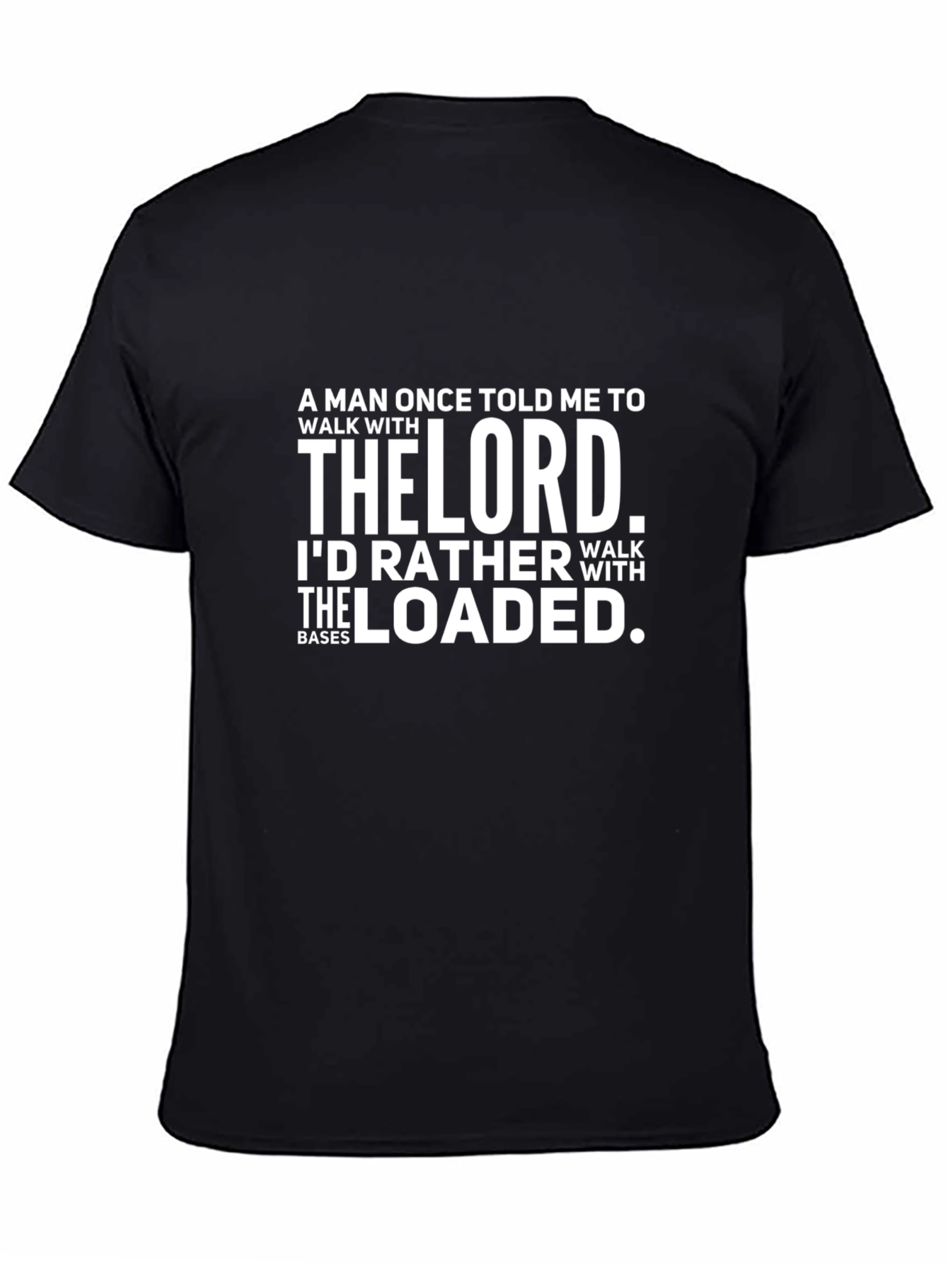 Walk With The Loaded T-Shirt - Funny Baseball Tee