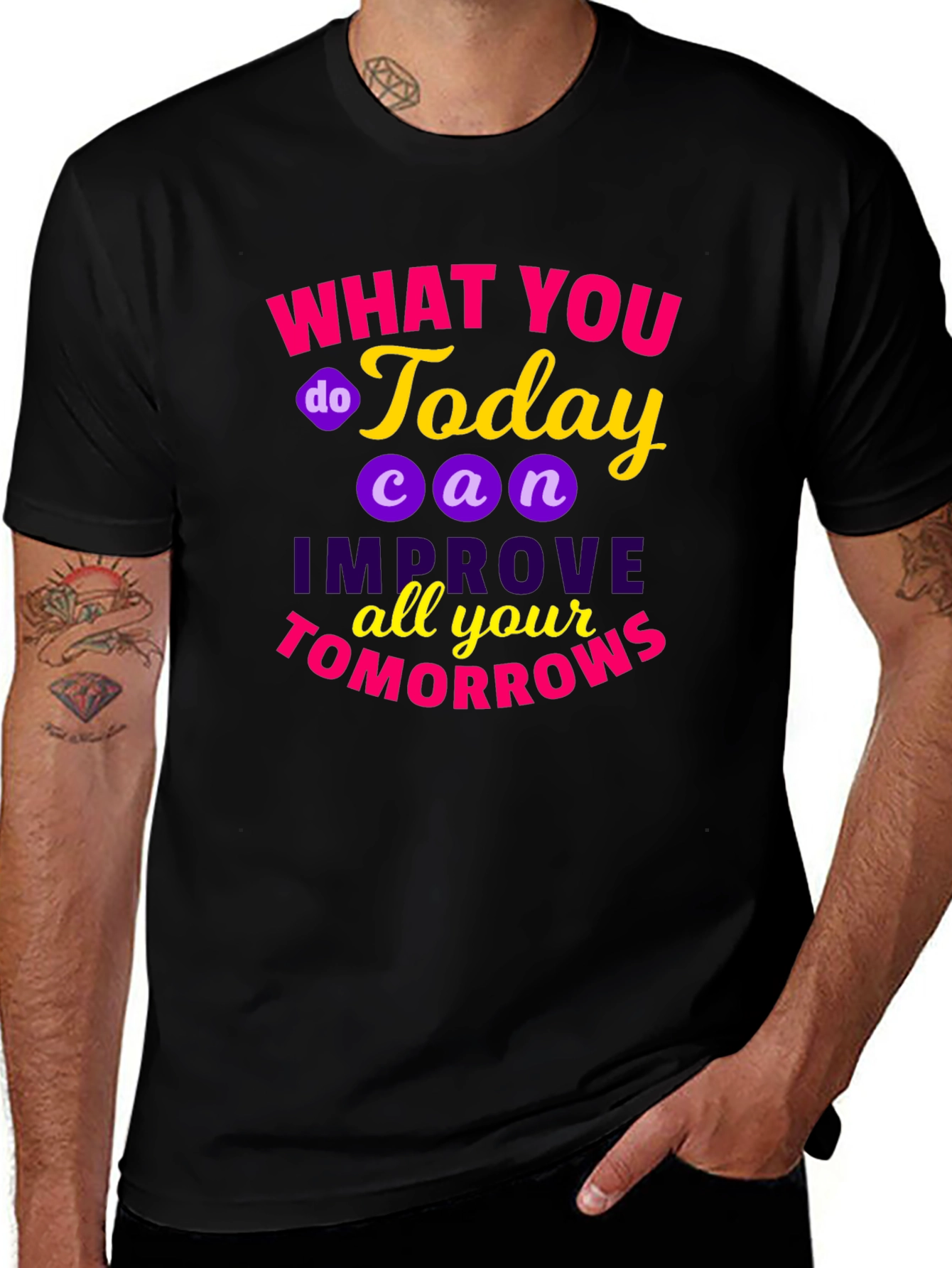 Motivational Quote T-Shirt - Todays Actions