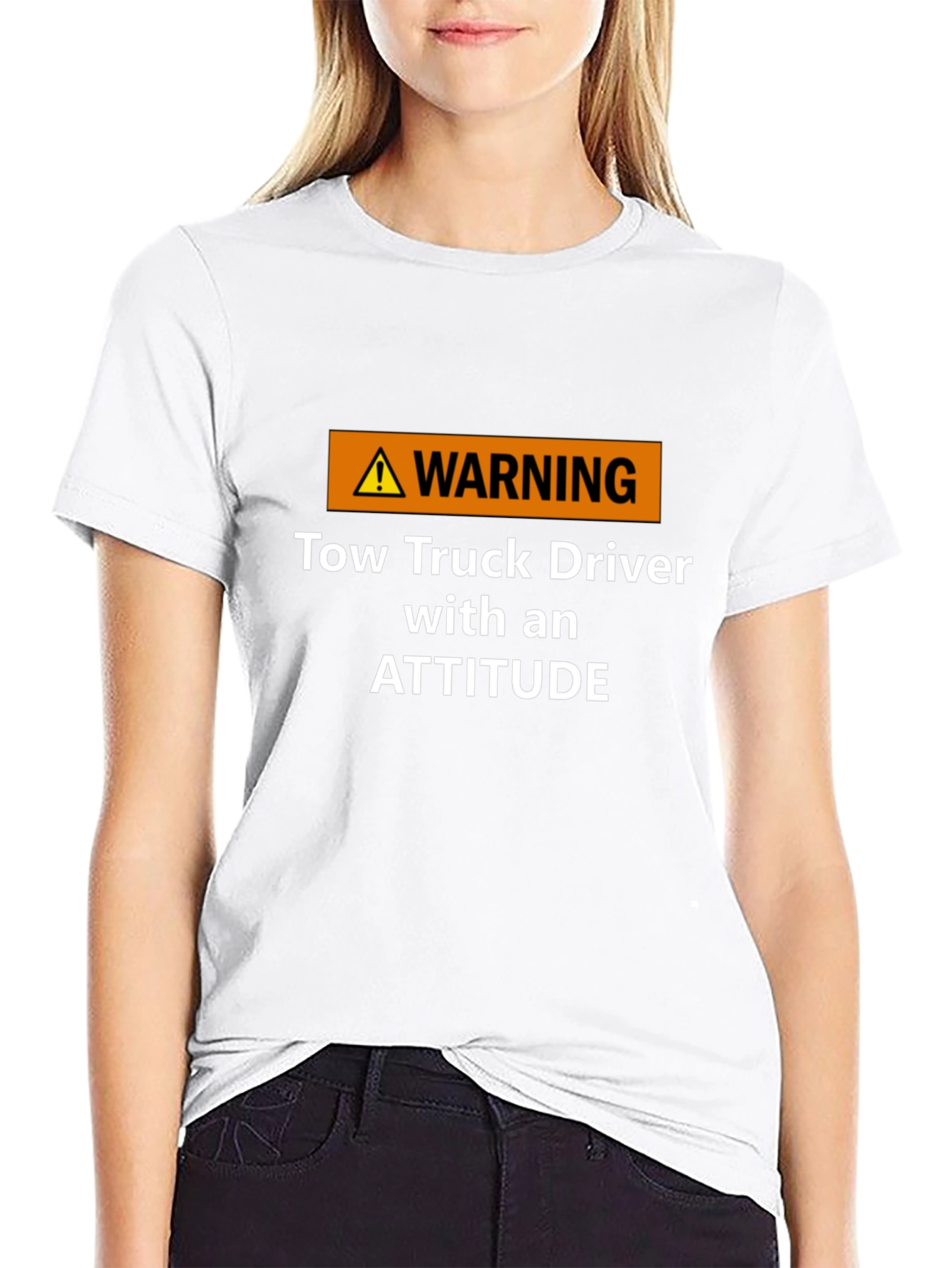 Warning Tow Truck Driver Attitude T-Shirt