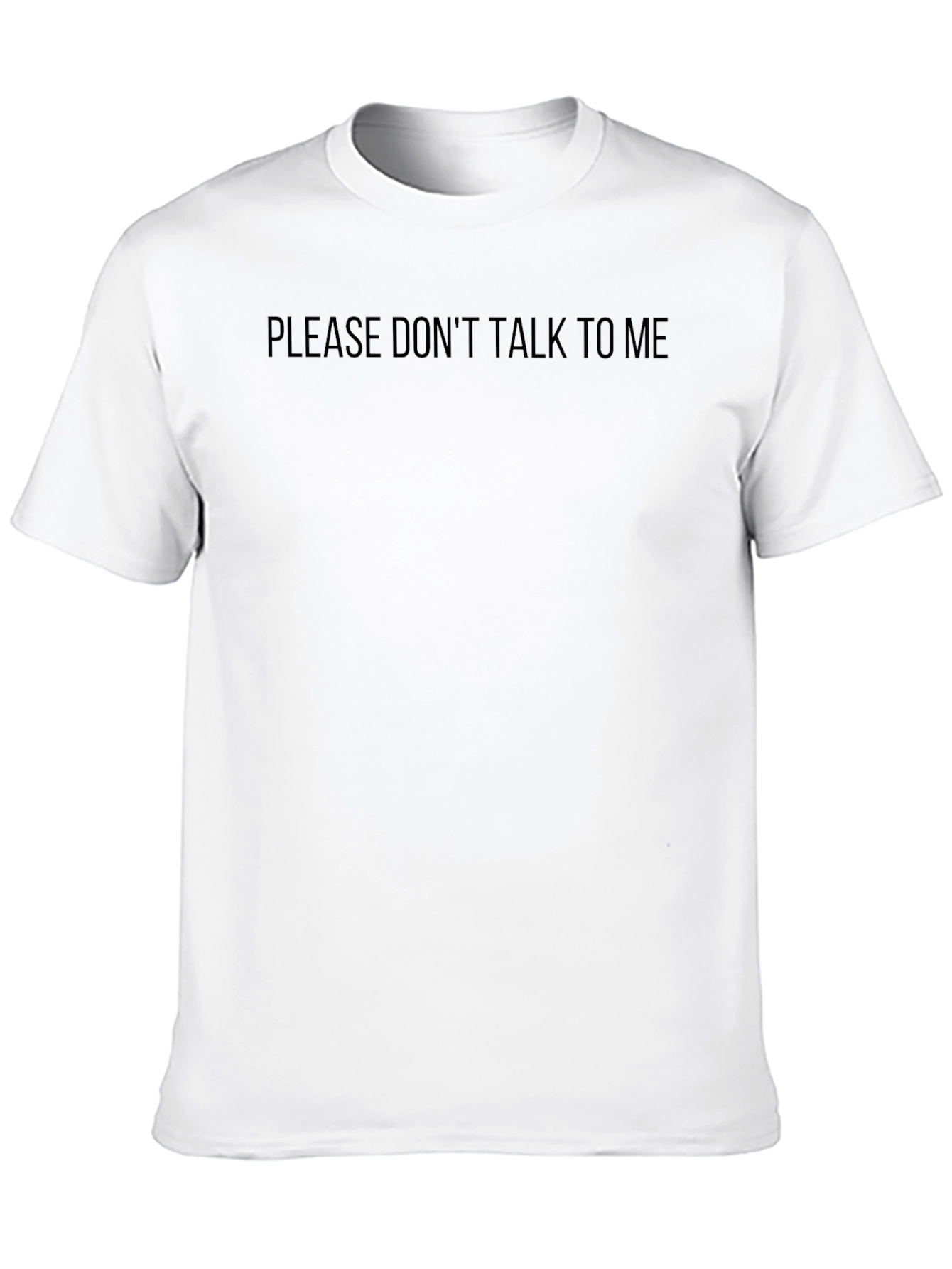 Dont Talk to Me Graphic Tee