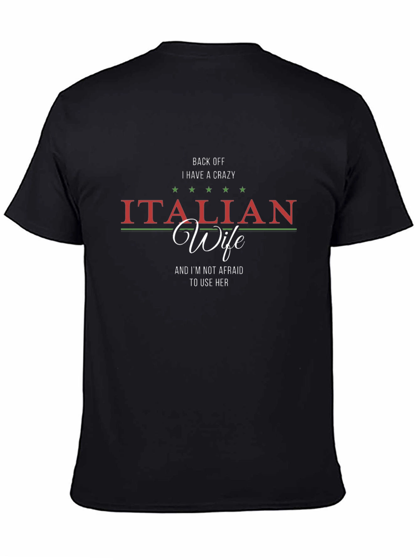 Crazy Italian Wife T-Shirt