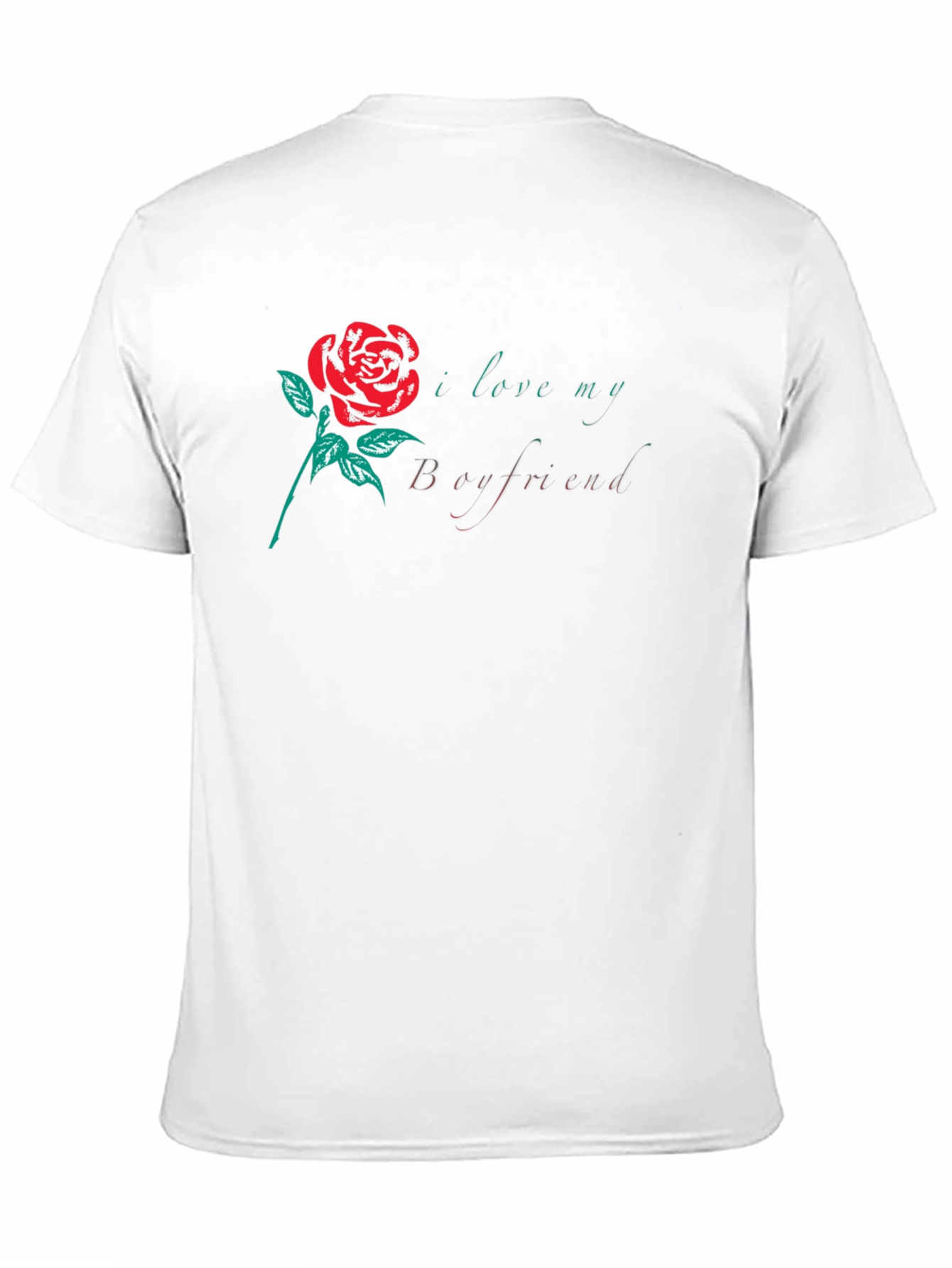I Love My Boyfriend Rose Graphic T-Shirt