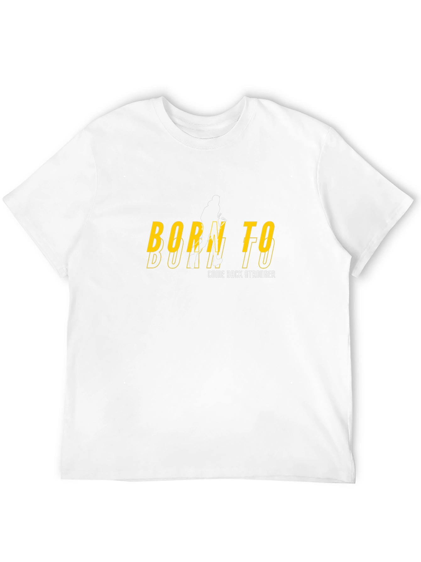 Born To Come Back Stronger Graphic T-Shirt
