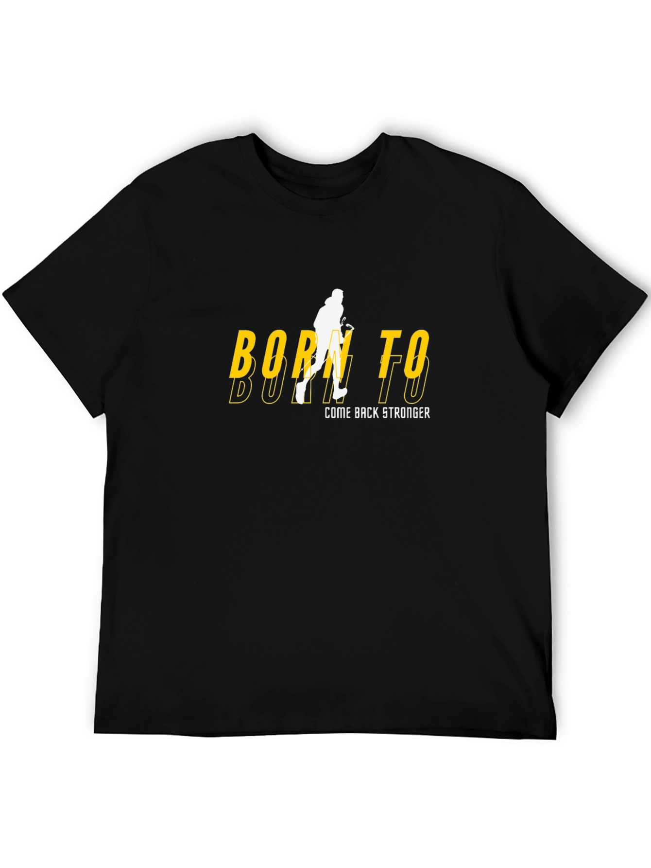 Born To Come Back Stronger Graphic T-Shirt