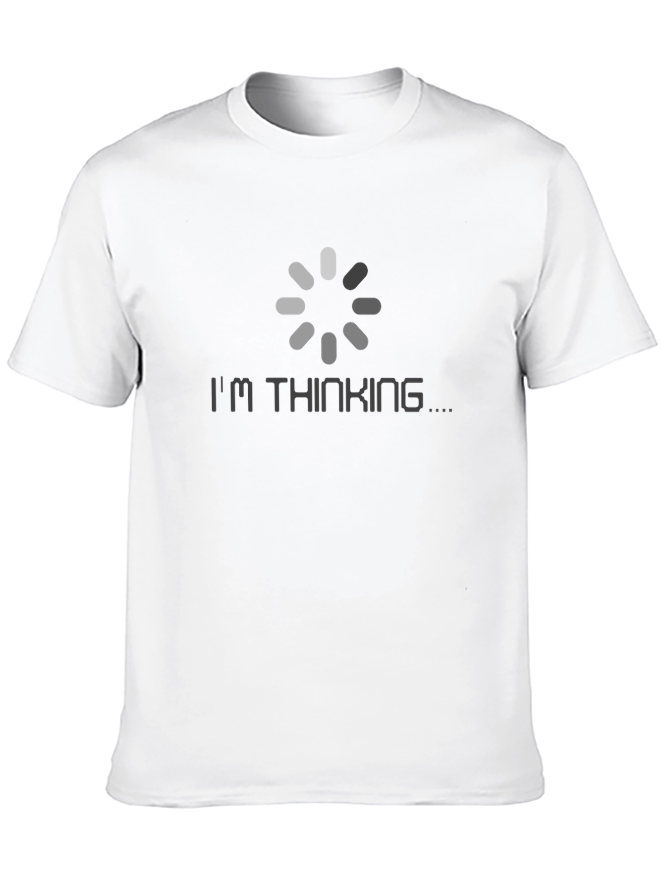 Im Thinking Loading Graphic T-Shirt
