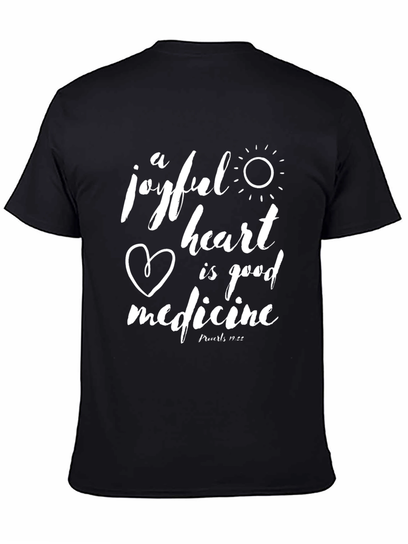 Joyful Heart is Good Medicine T-Shirt