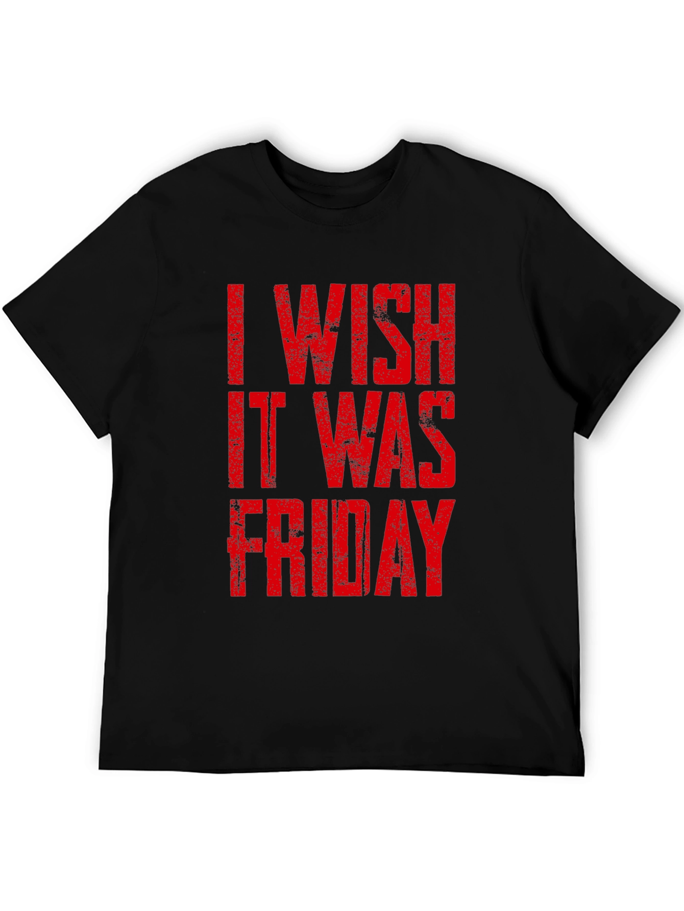 I Wish It Was Friday Graphic Tee