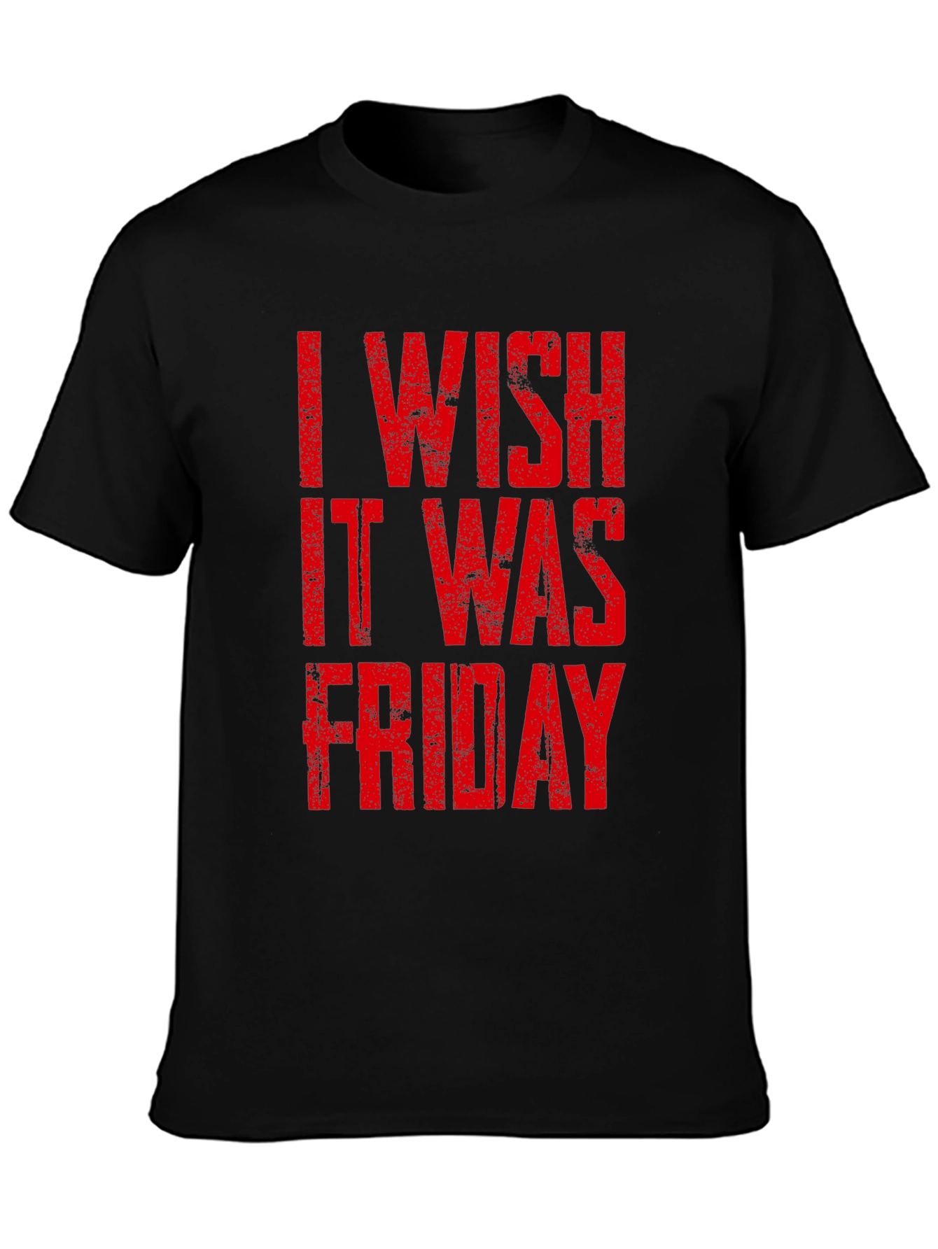 I Wish It Was Friday Graphic Tee