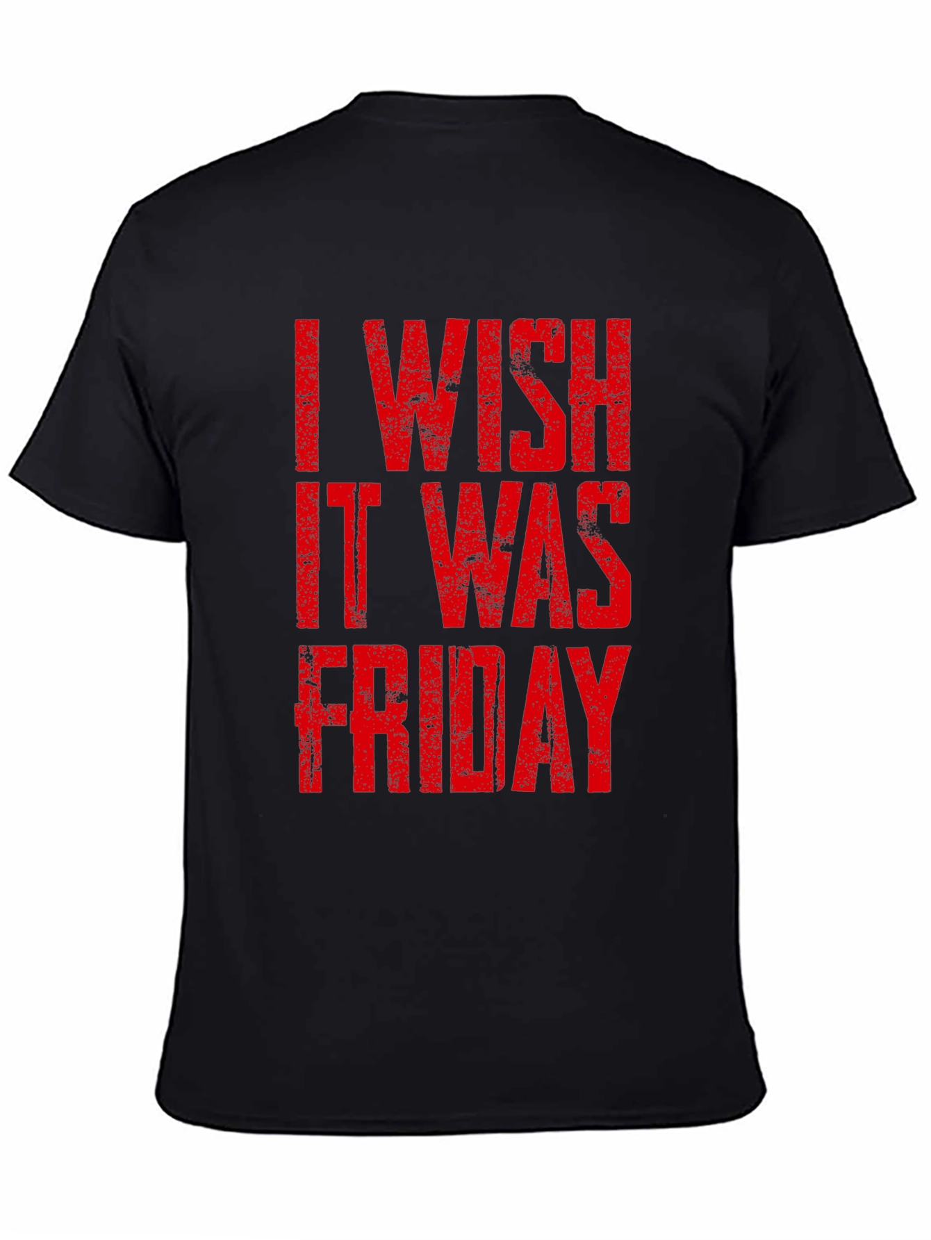 I Wish It Was Friday Graphic Tee