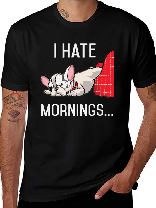I Hate Mornings Bulldog Graphic T-Shirt