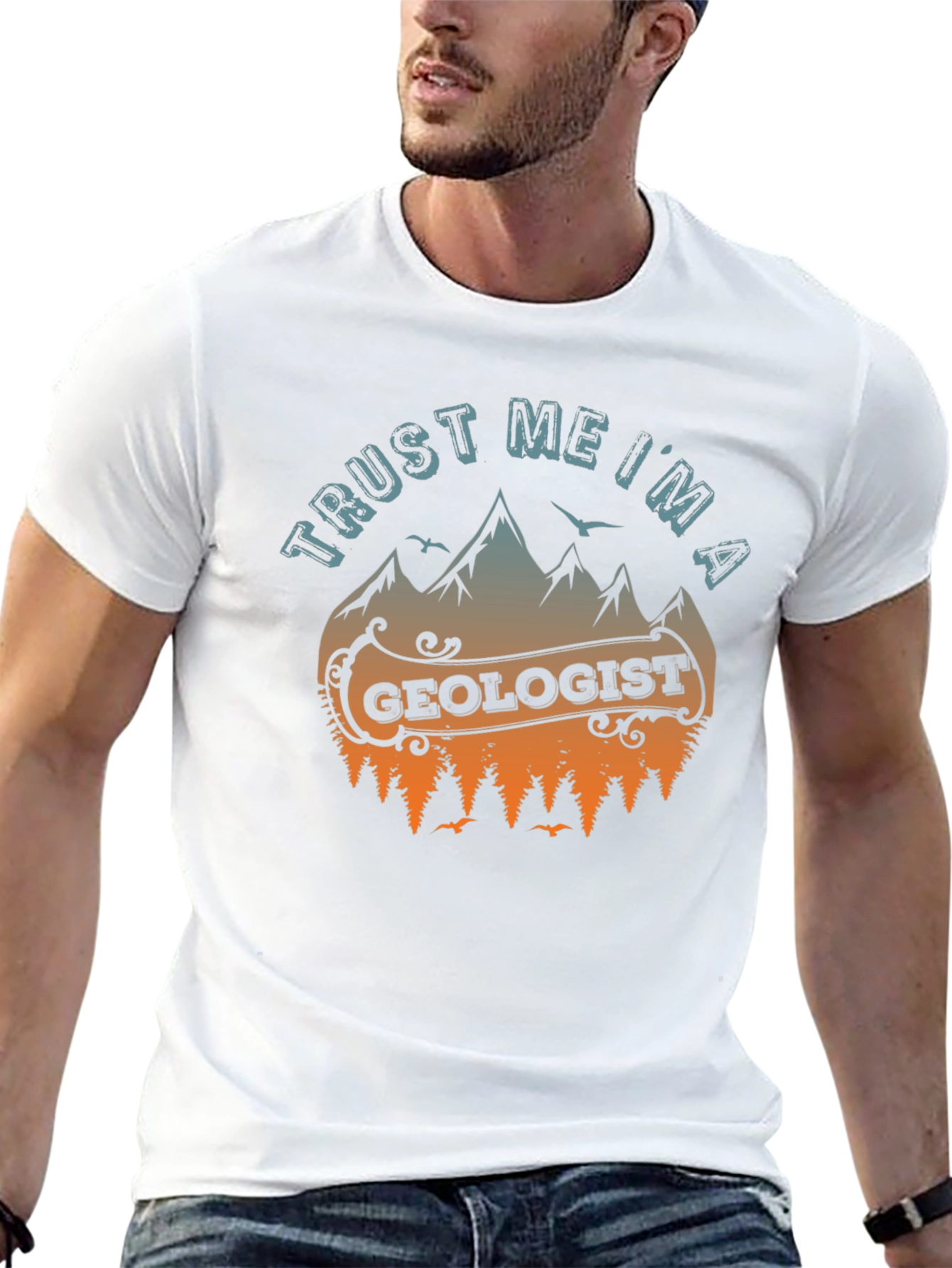 Trust Me Im A Geologist T-Shirt