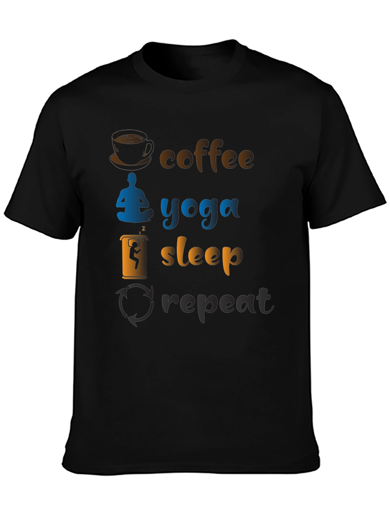 Coffee Yoga Sleep Repeat T-Shirt