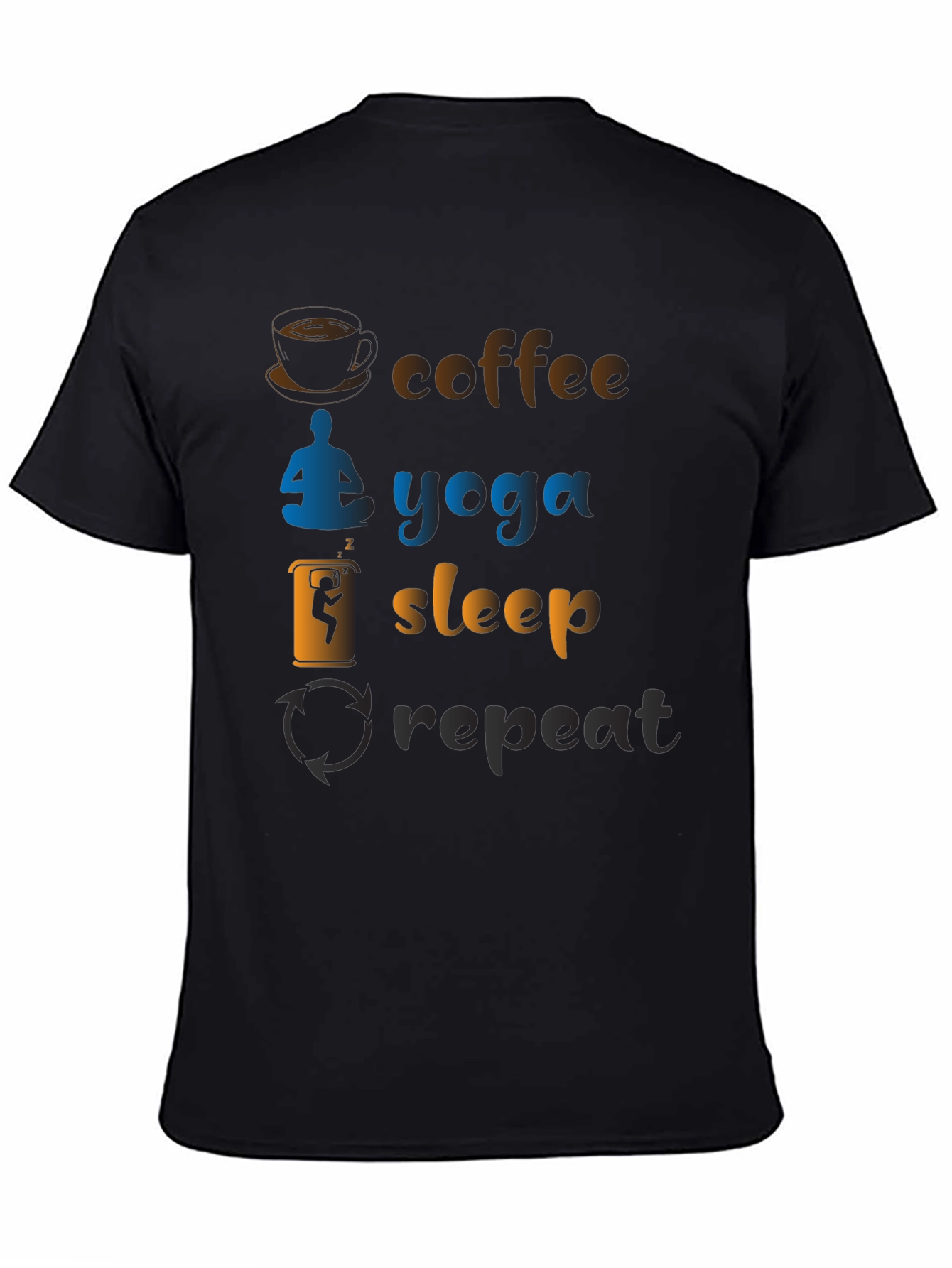 Coffee Yoga Sleep Repeat T-Shirt