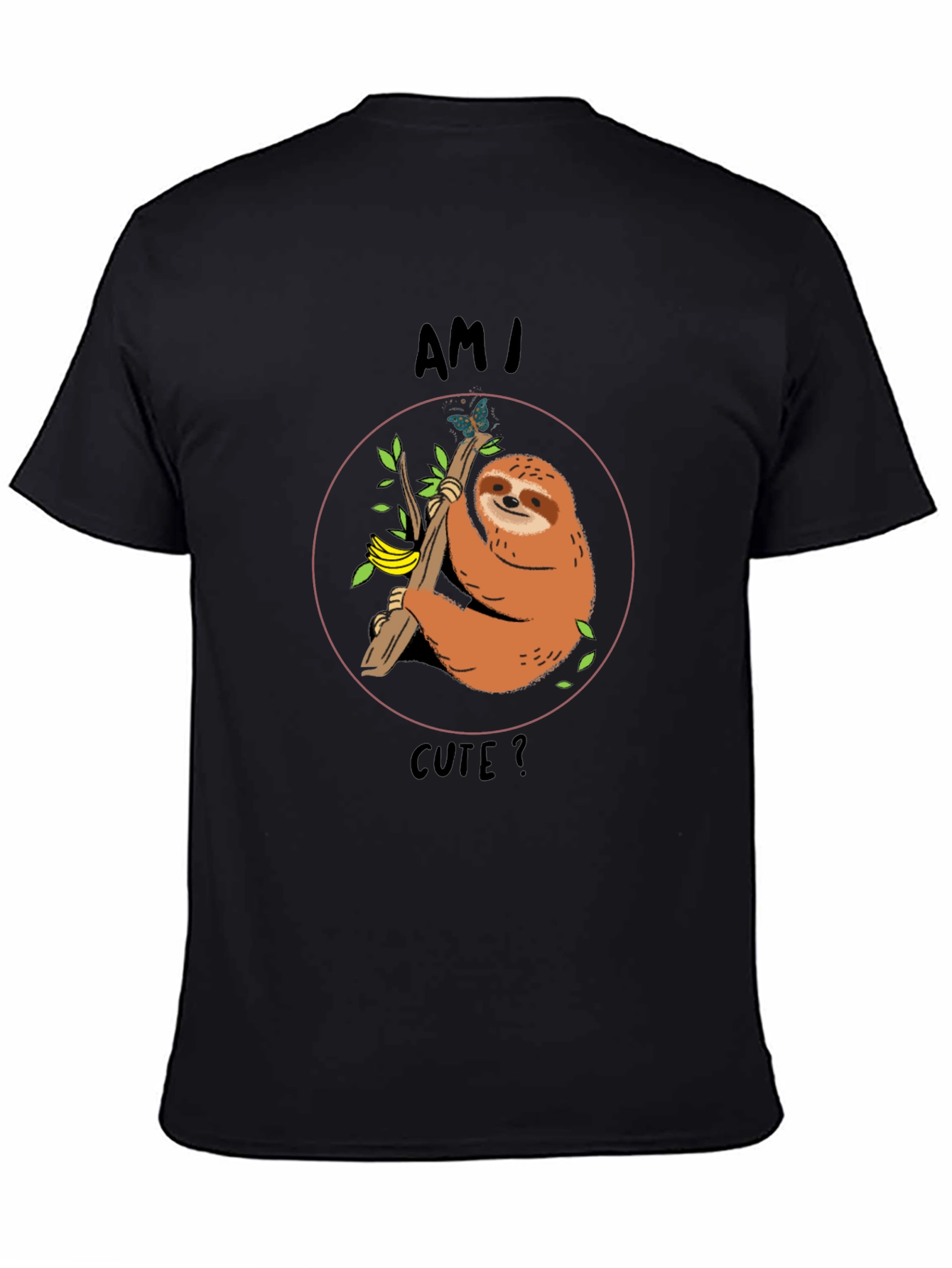 Am I Cute? Sloth Graphic T-Shirt